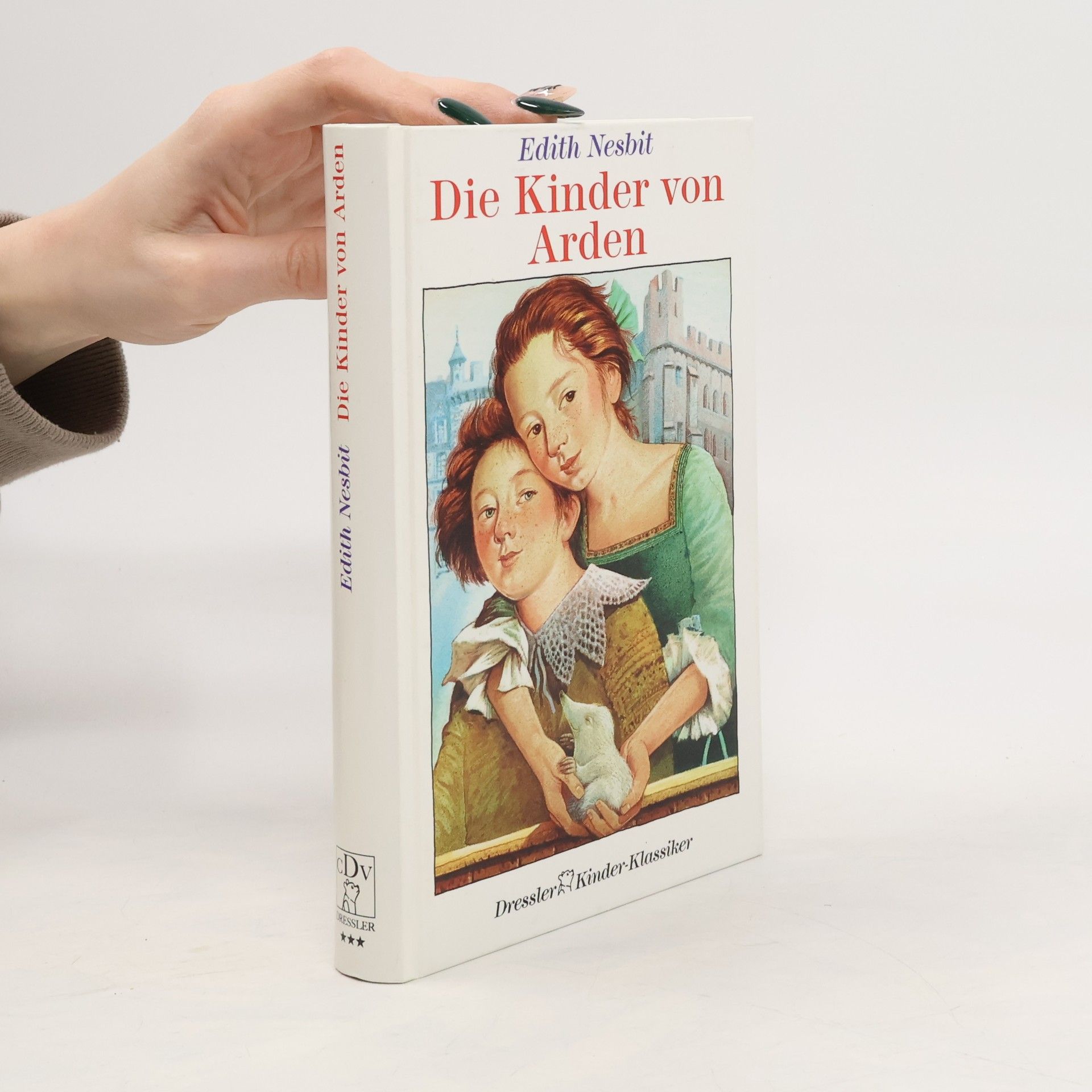 Edith Nesbit Die Kinder von Arden
