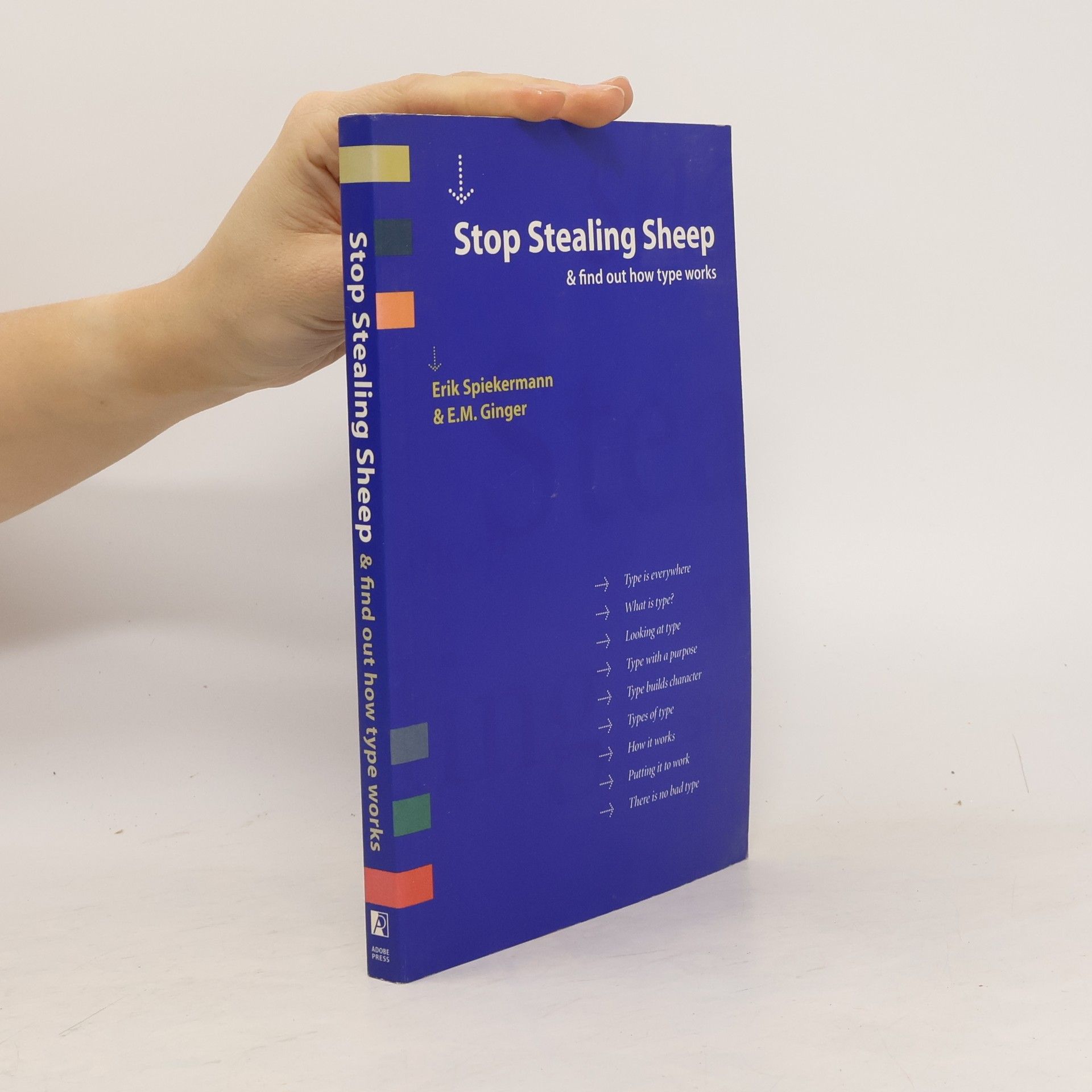 Erik Spiekermann Stop Stealing Sheep & Find Out how Type Works