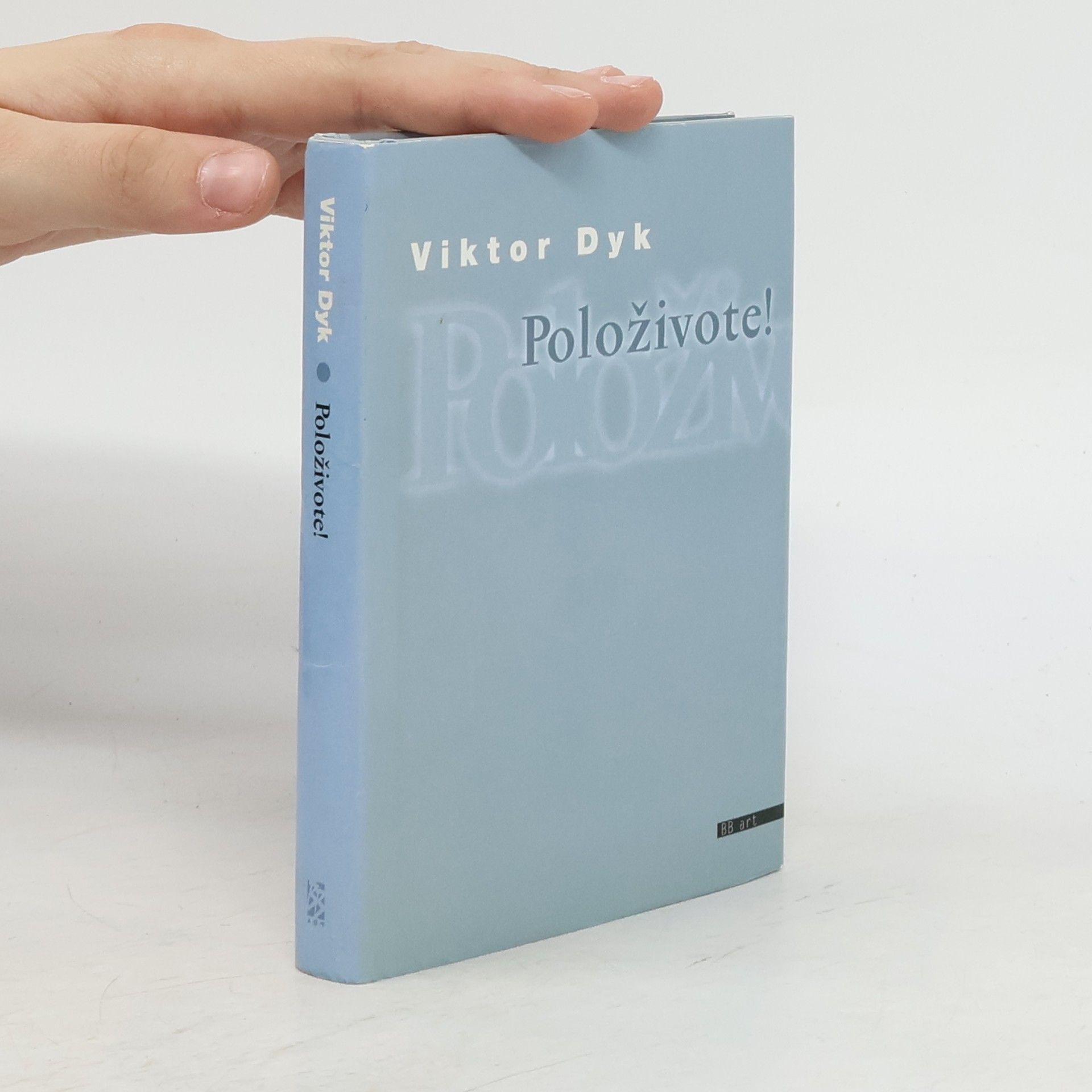 Viktor Dyk Položivote!
