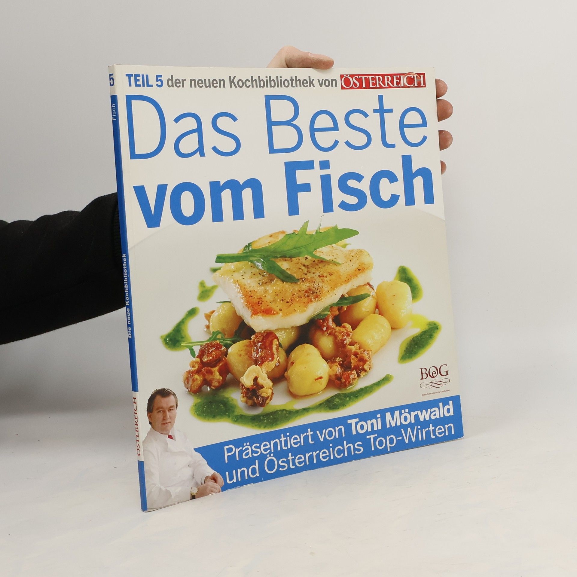 Toni Mörwald Die neue Kochbibliothek 5. Das Beste vom Fisch