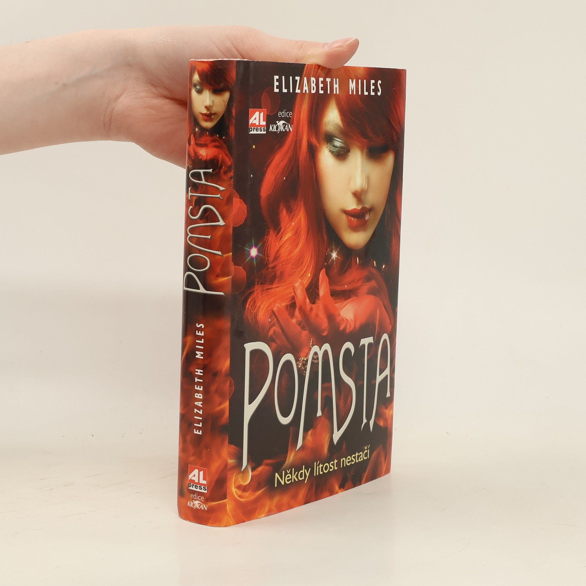 Elizabeth Miles Pomsta: Někdy lítost nestačí