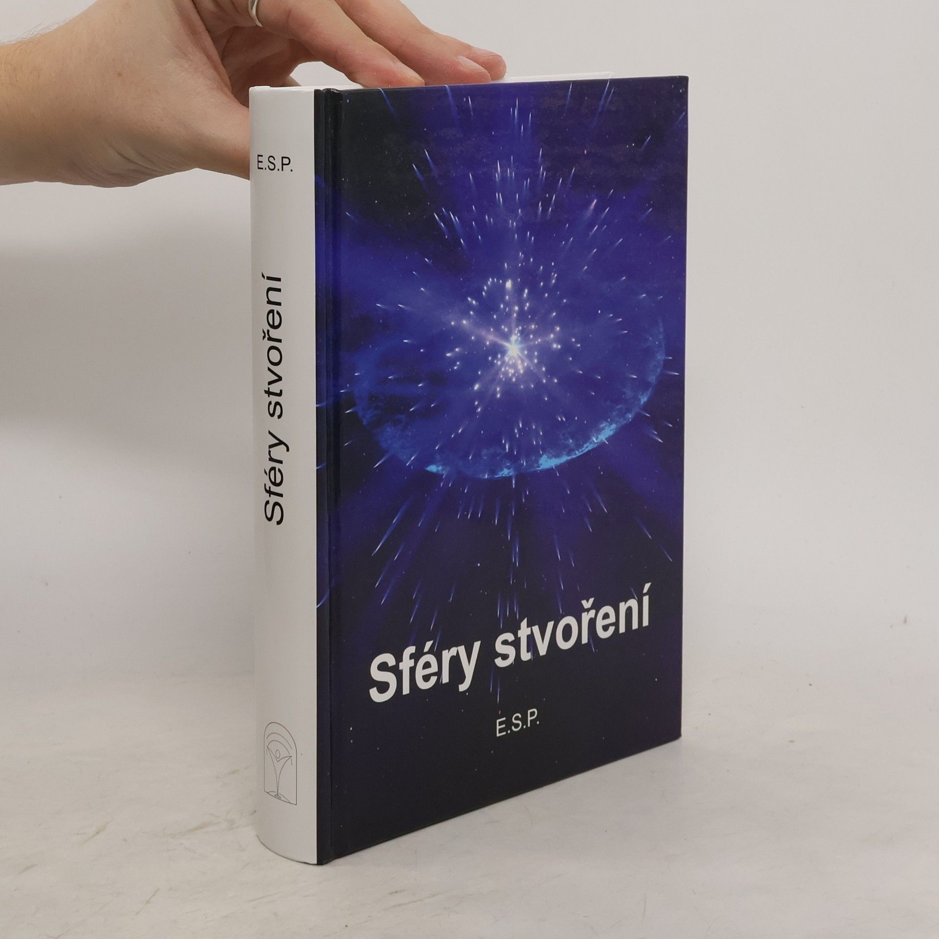 Evžen Paulíček Sféry stvoření aneb Cesta člověka