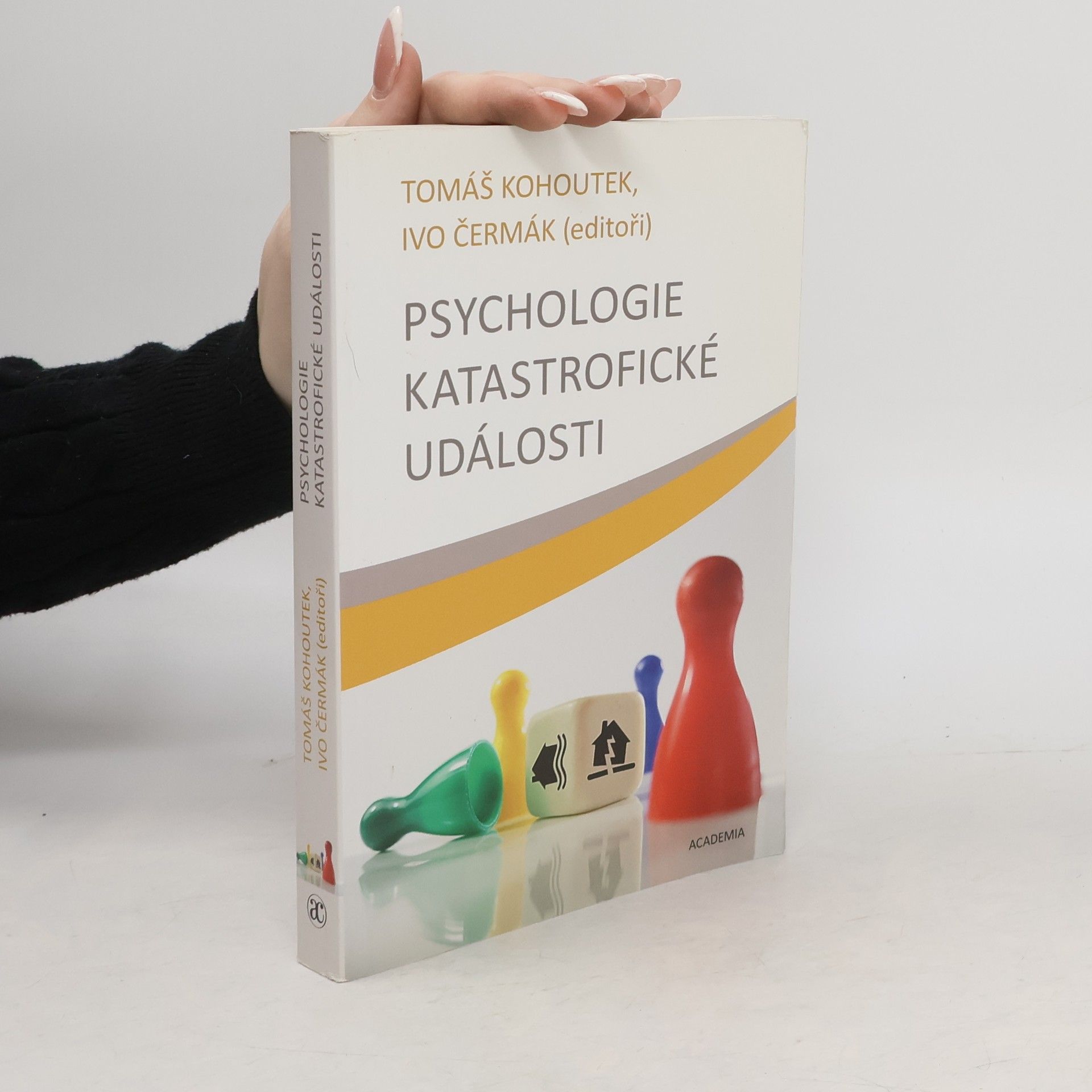 Tomáš Kohoutek Psychologie katastrofické události