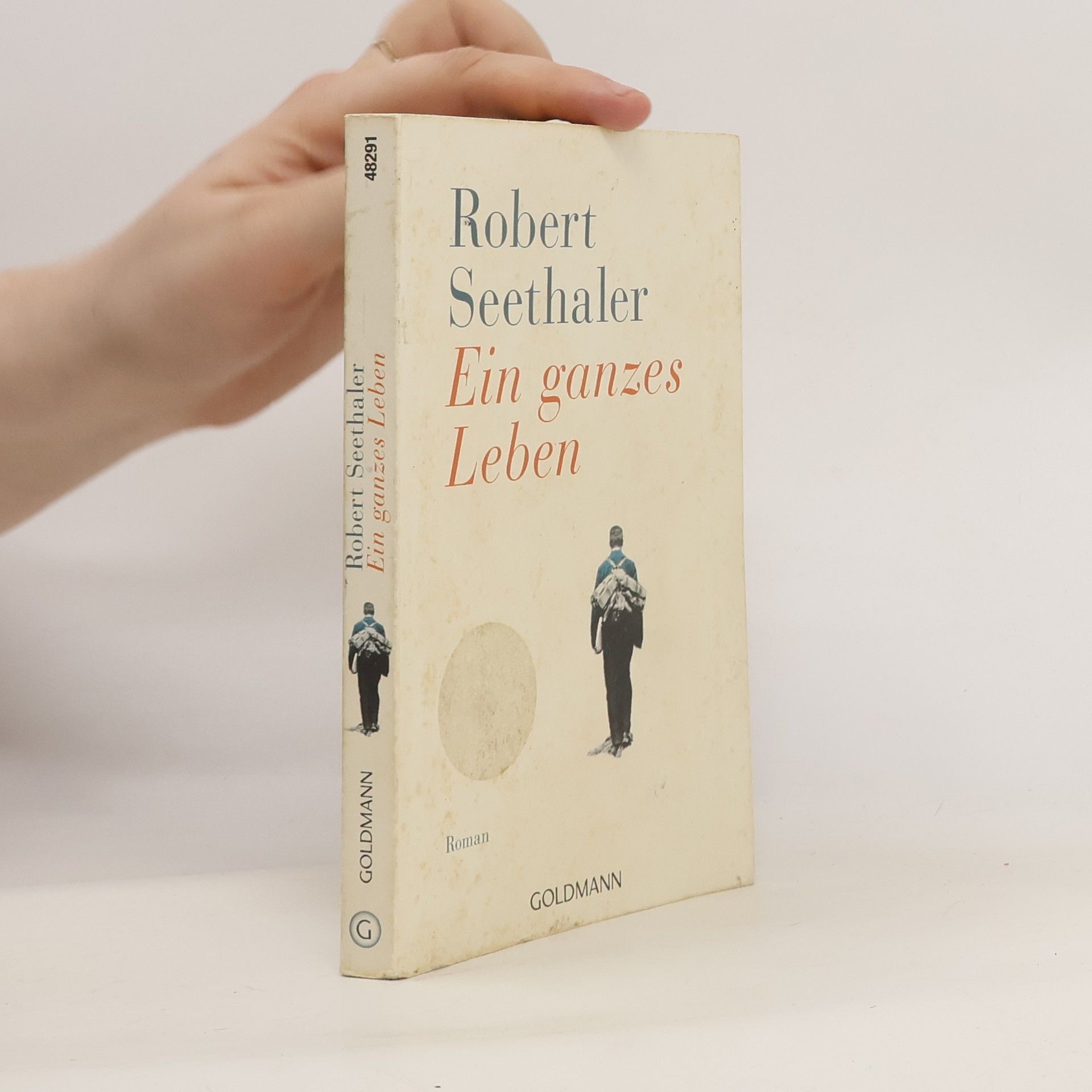 Robert Seethaler Ein ganzes Leben
