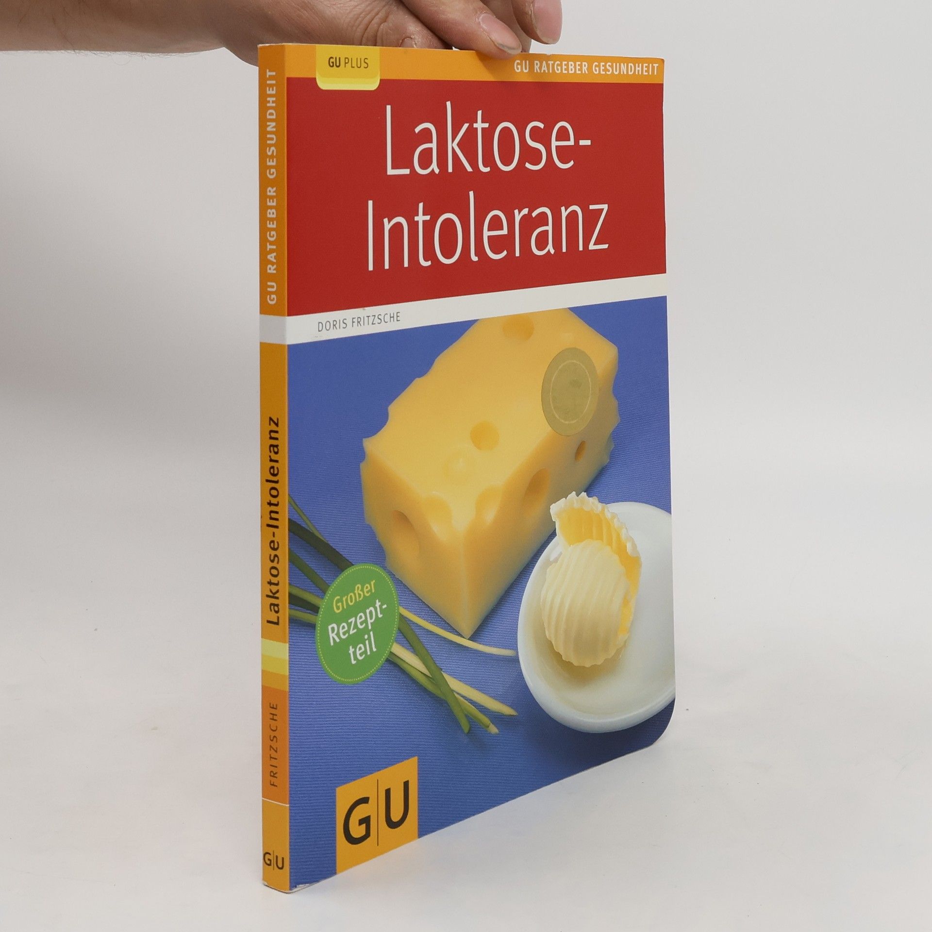 Doris Fritzsche Laktose-Intoleranz
