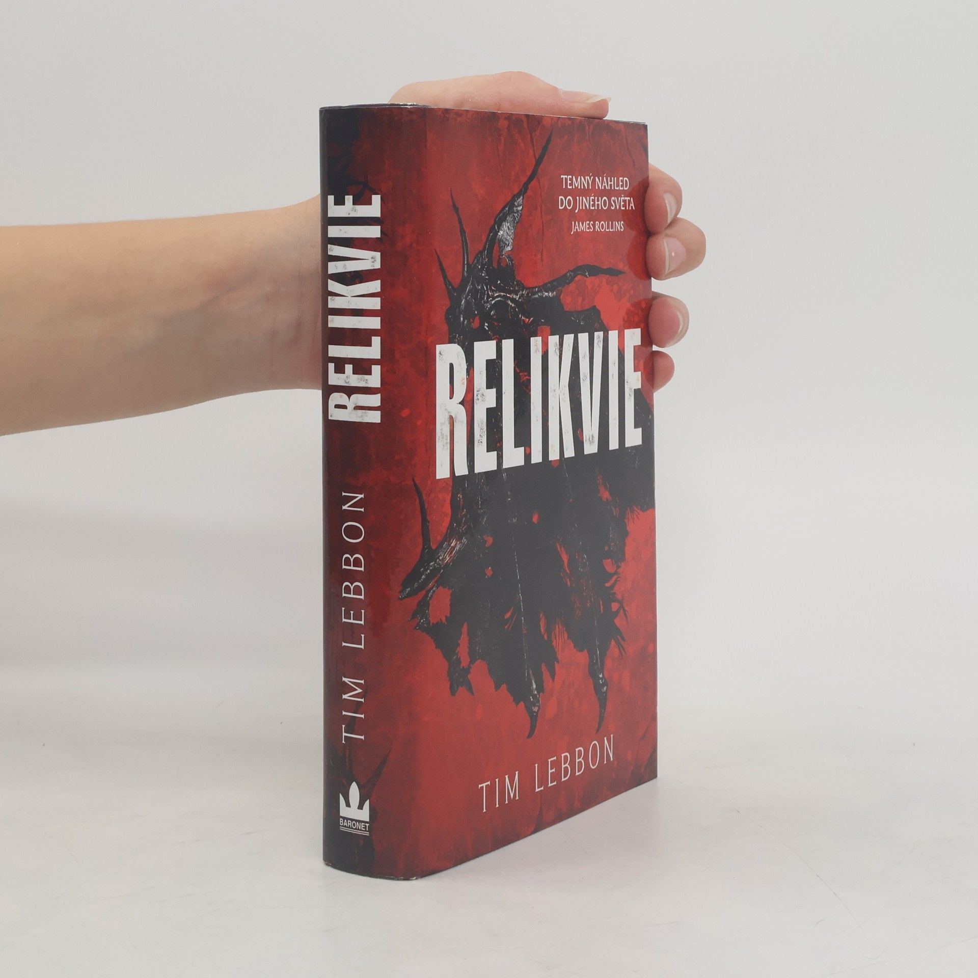 Tim Lebbon Relikvie. 1, Relikvie