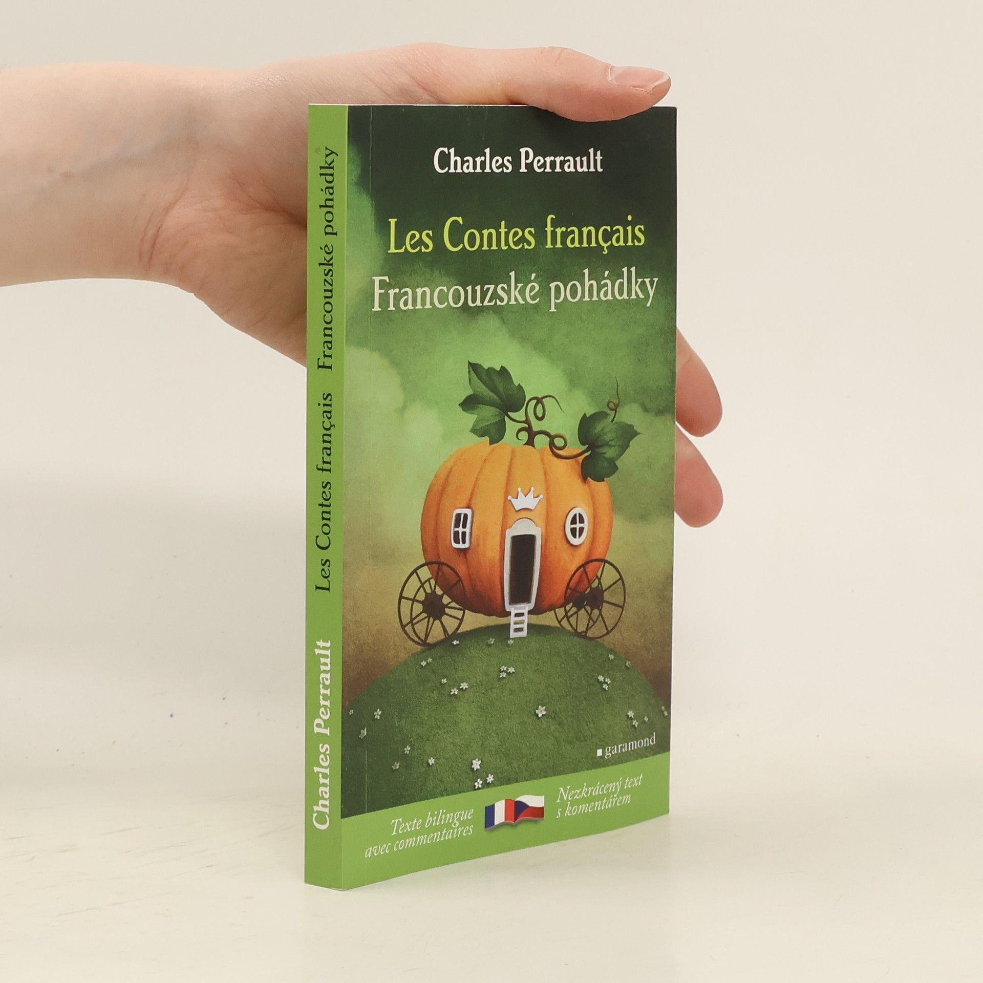 Charles Perrault Les contes français = Francouzské pohádky