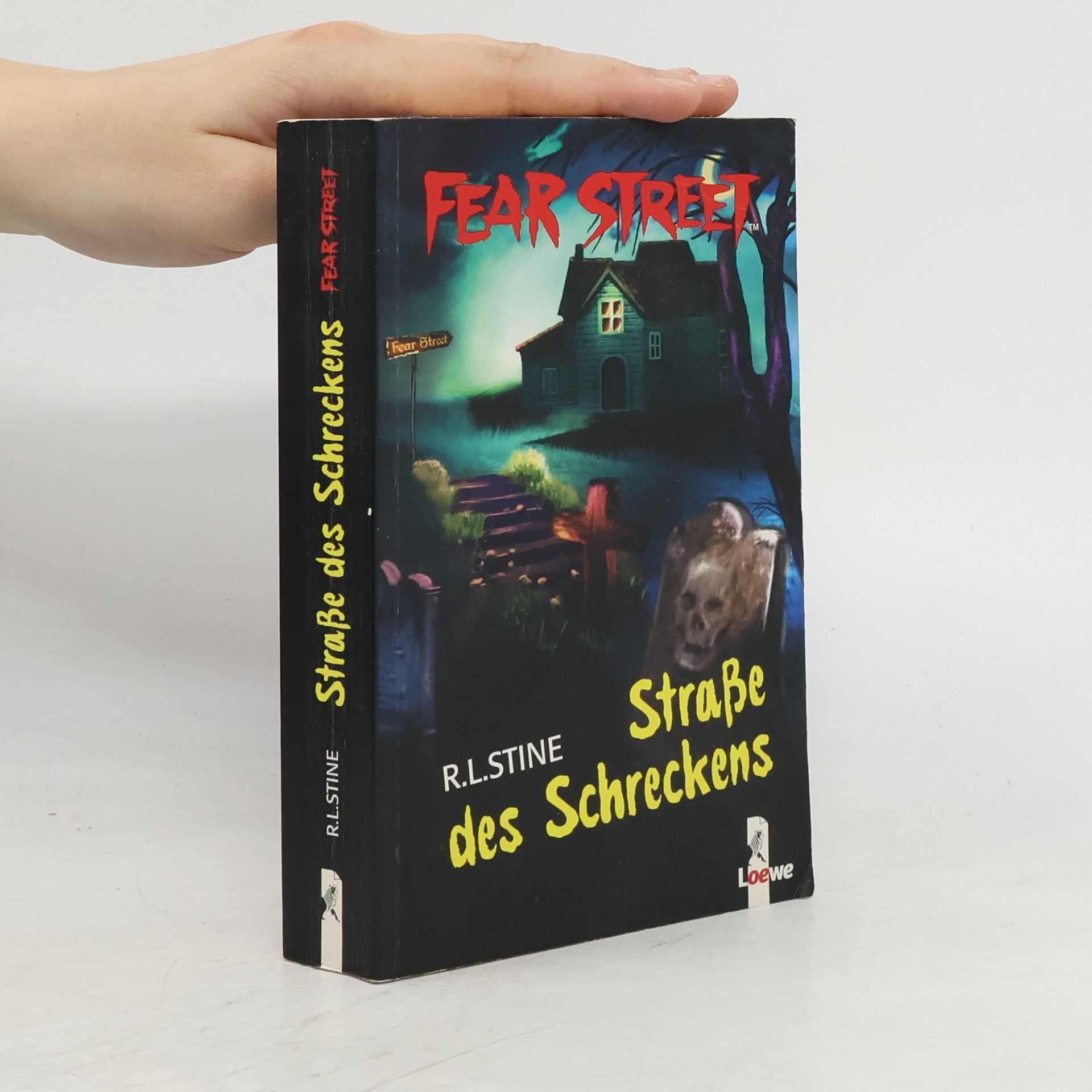 R. L. Stine Fear Street. Straße des Schreckens