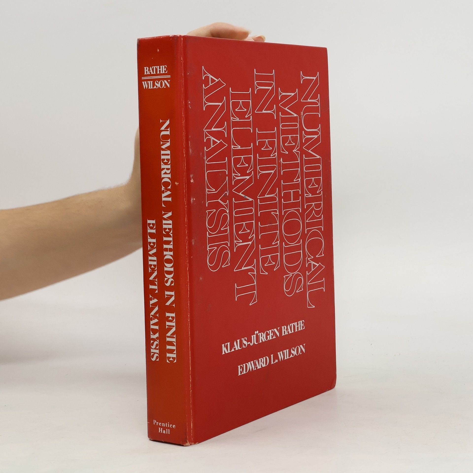 Klaus-Jürgen Bathe Numerical Methods in Finite Element Analysis