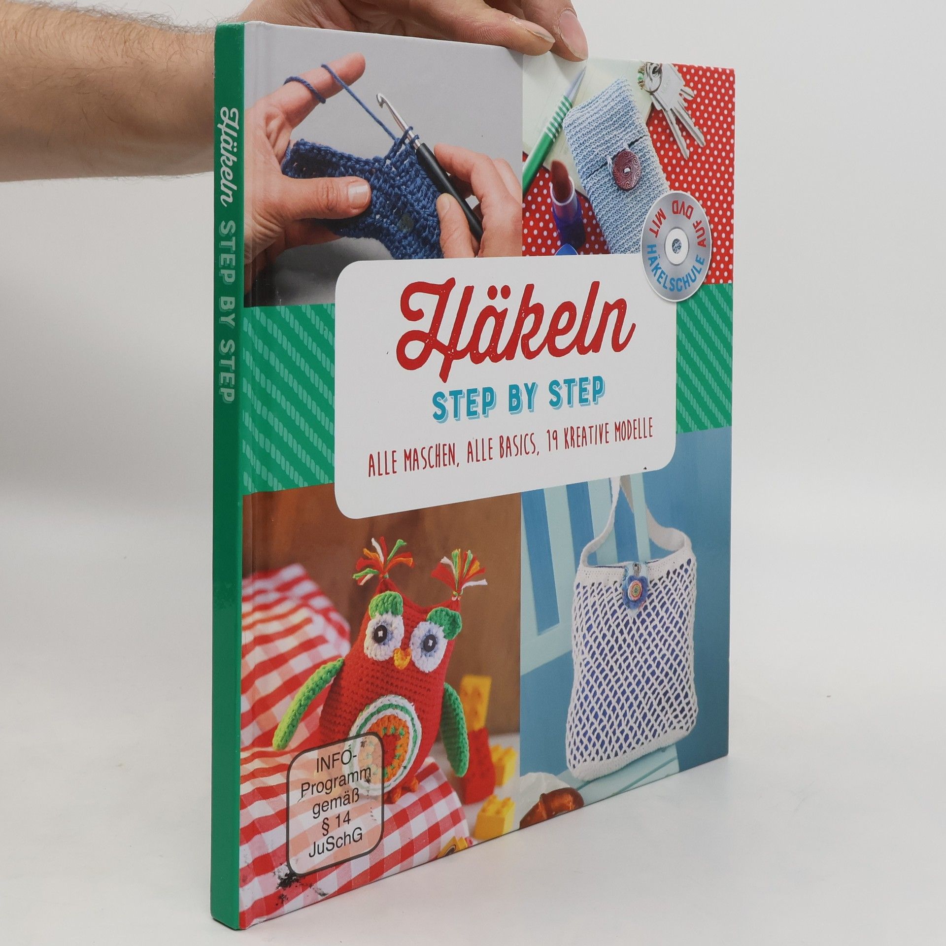 Autorenkollektiv Häkeln. Step by Step