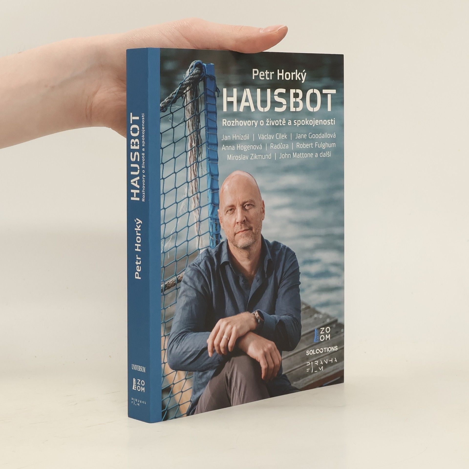 Petr Horký Hausbot : rozhovory o životě a spokojenosti