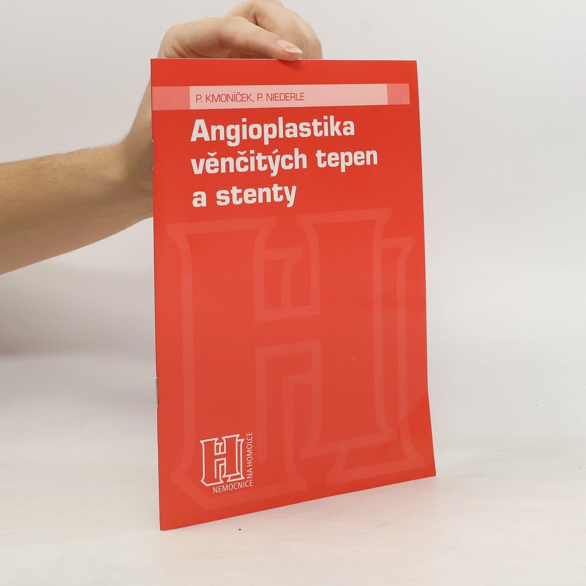 Petr Kmoníček Angioplastika věnčitých tepen a stenty