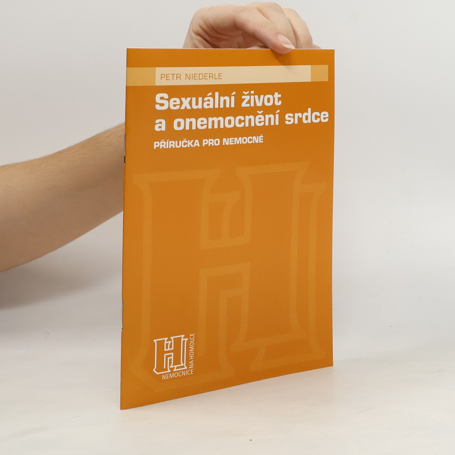 Petr Niederle Sexuální život a onemocnění srdce. Příručka pro nemocné