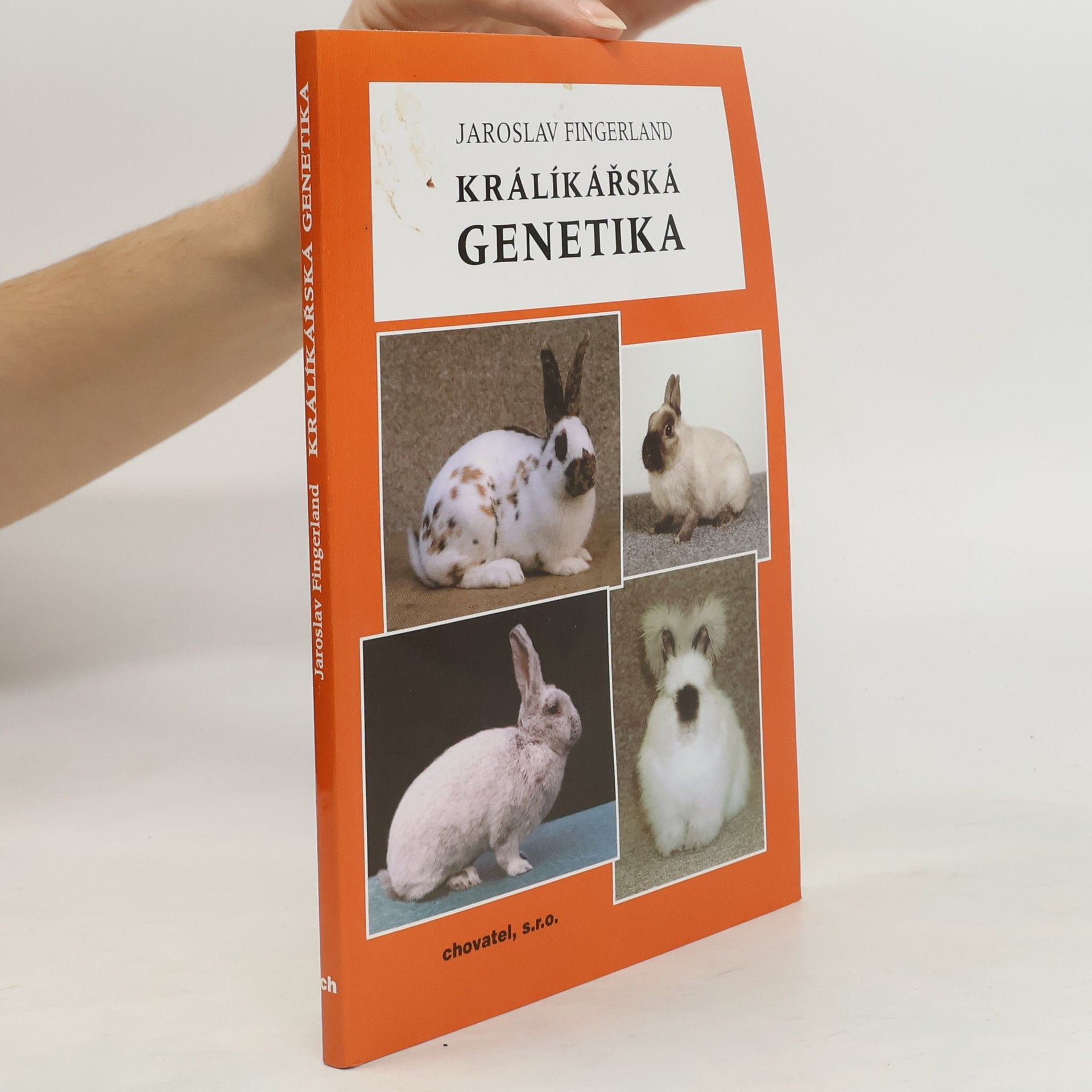 Jaroslav Fingerland Králíkářská genetika