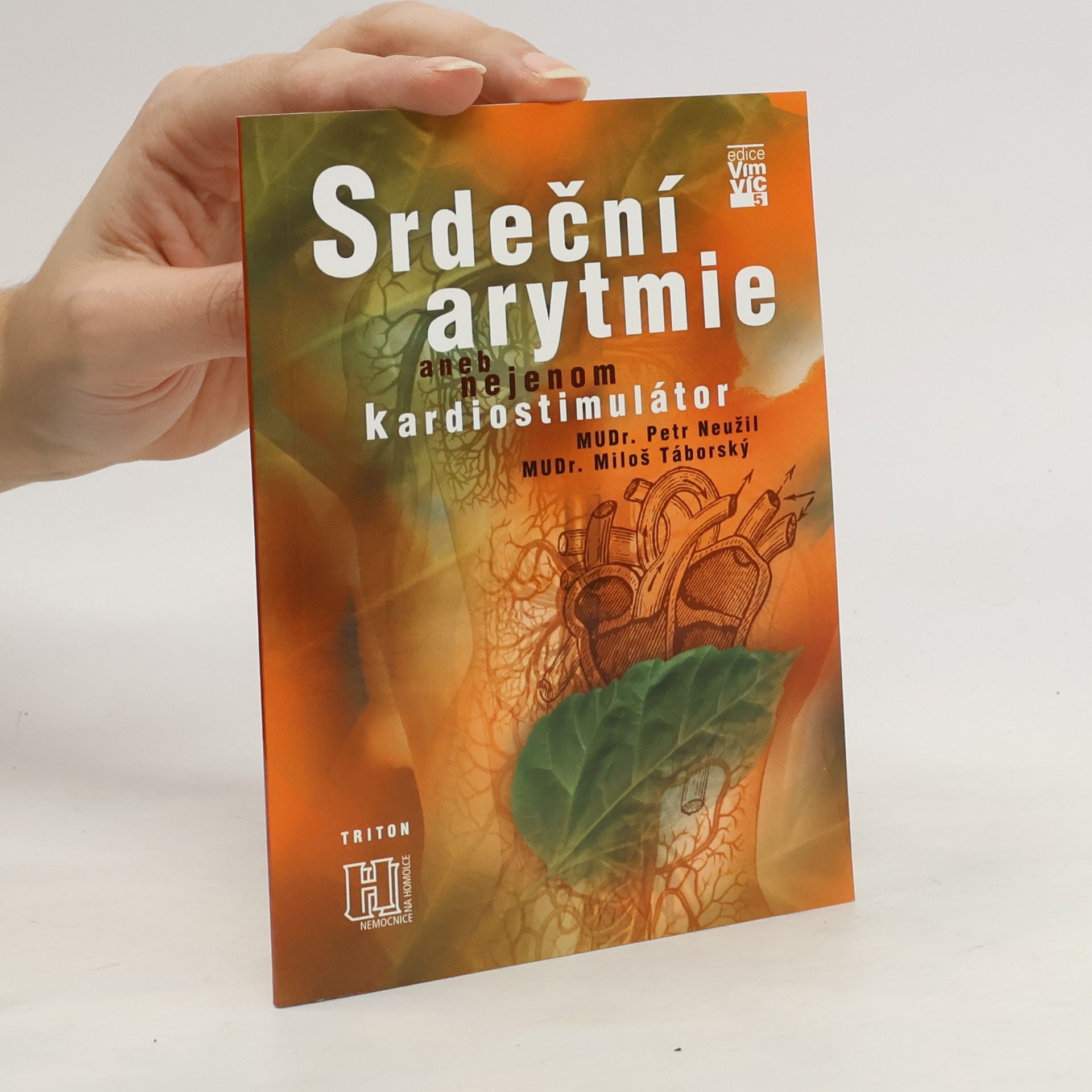 Petr Neužil Srdeční arytmie, aneb, nejenom kardiostimulátor