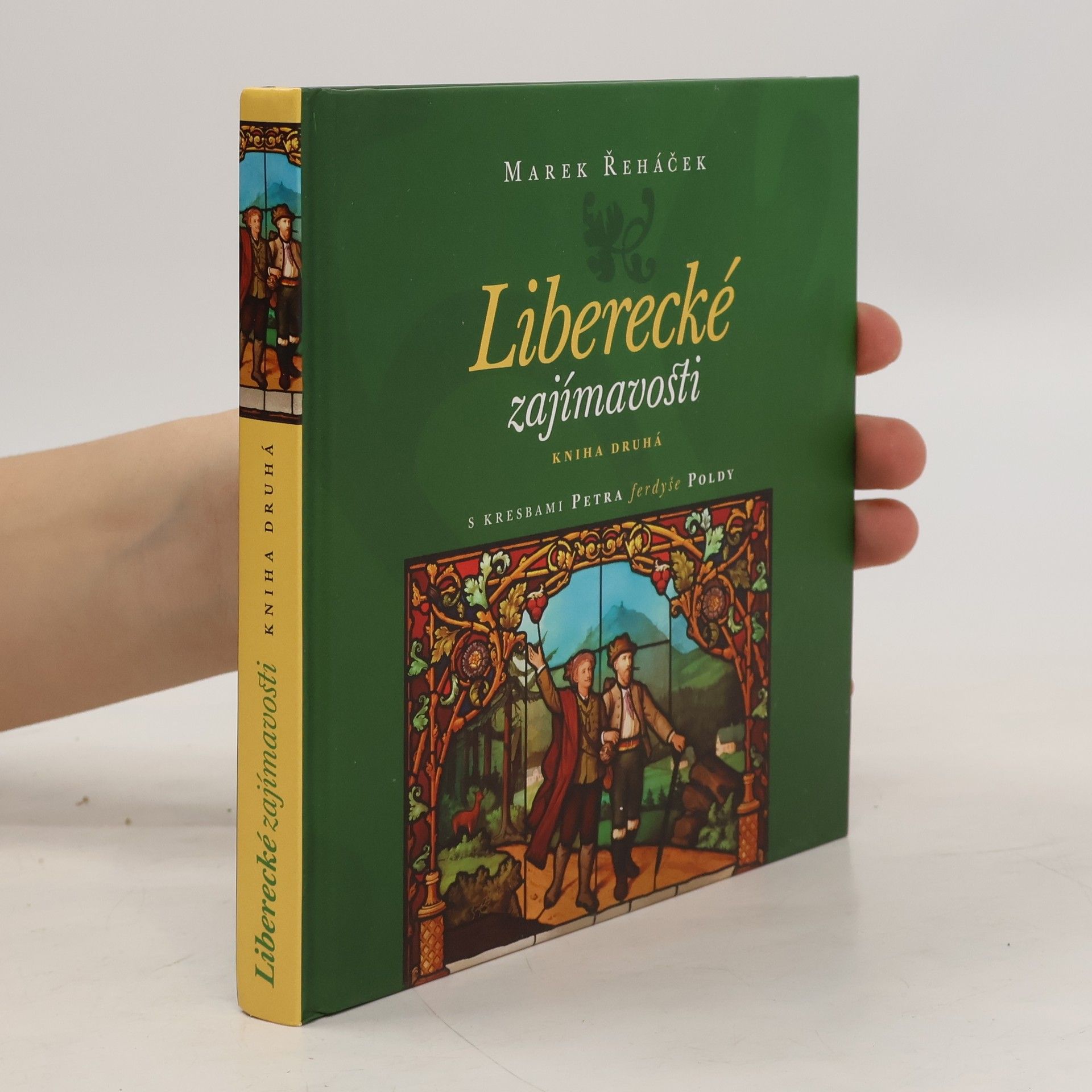 Marek Řeháček Liberecké zajímavosti - Kniha druhá