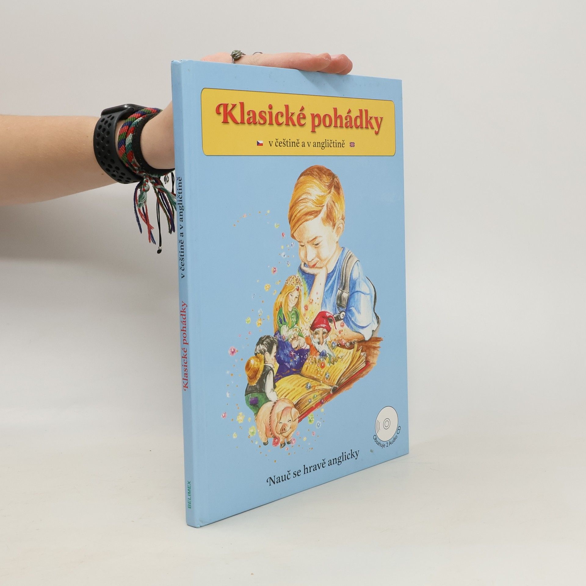 Jana Pácalová Klasické pohádky. V češtině a v angličtině