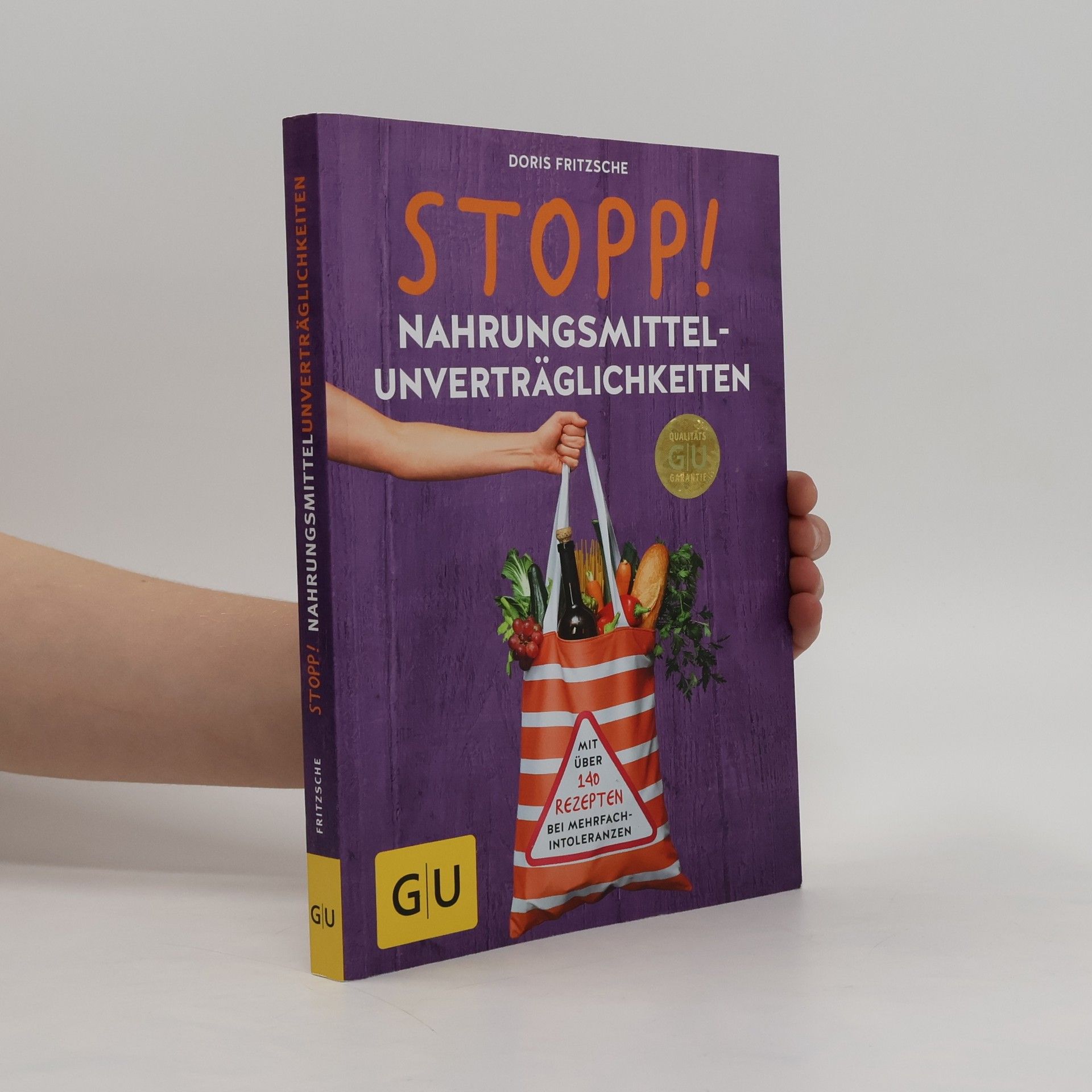 Doris Fritzsche Stopp! Nahrungsmittel-Unverträglichkeiten