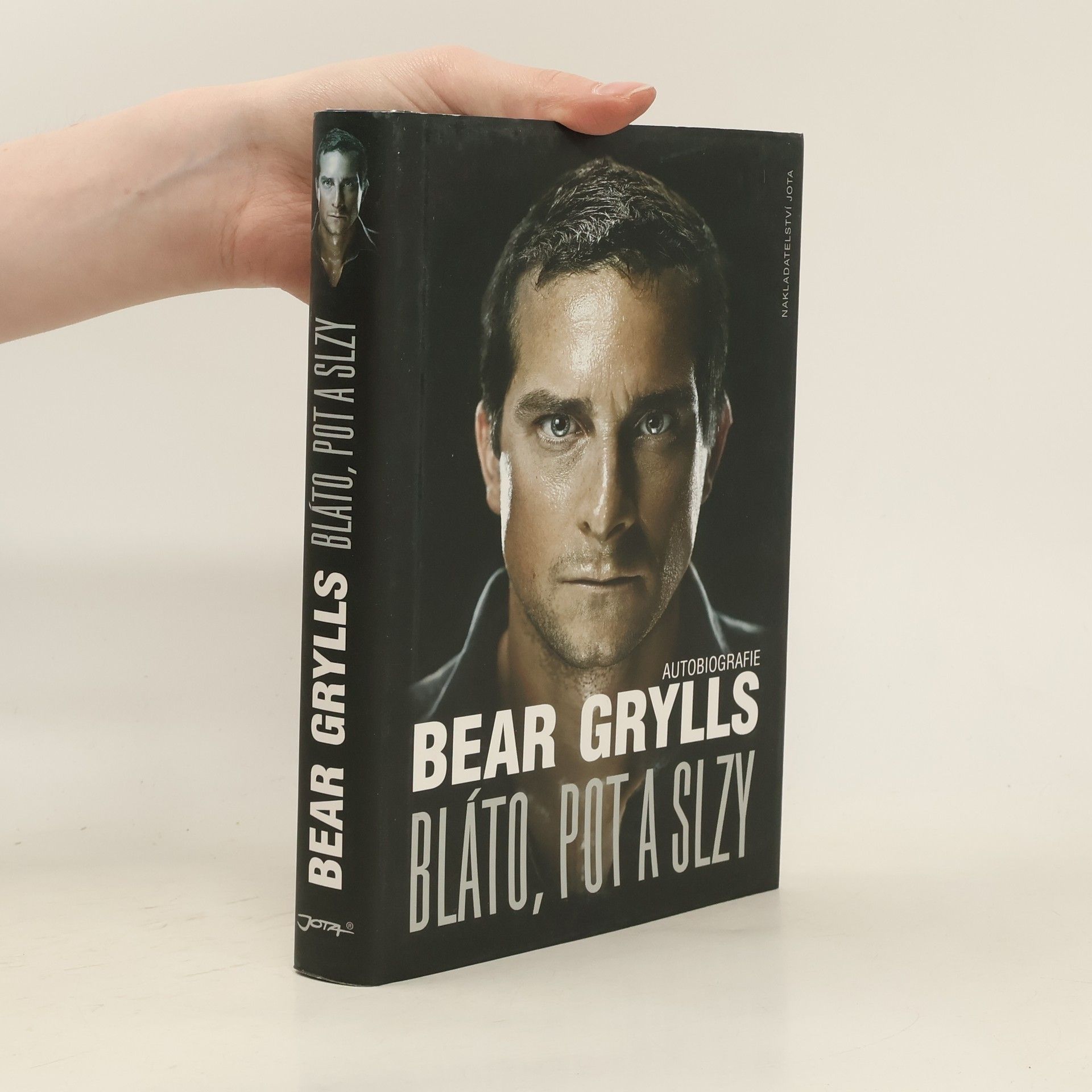 Bear Grylls Bláto, pot a slzy: Autobiografie
