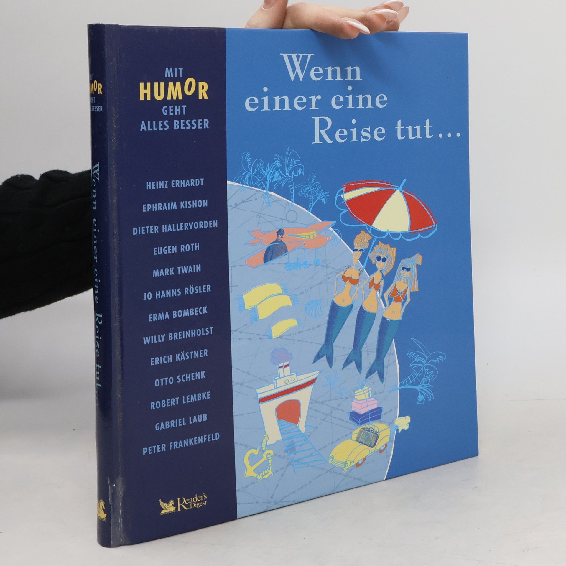 Collectif d'auteurs Wenn einer eine Reise tut...