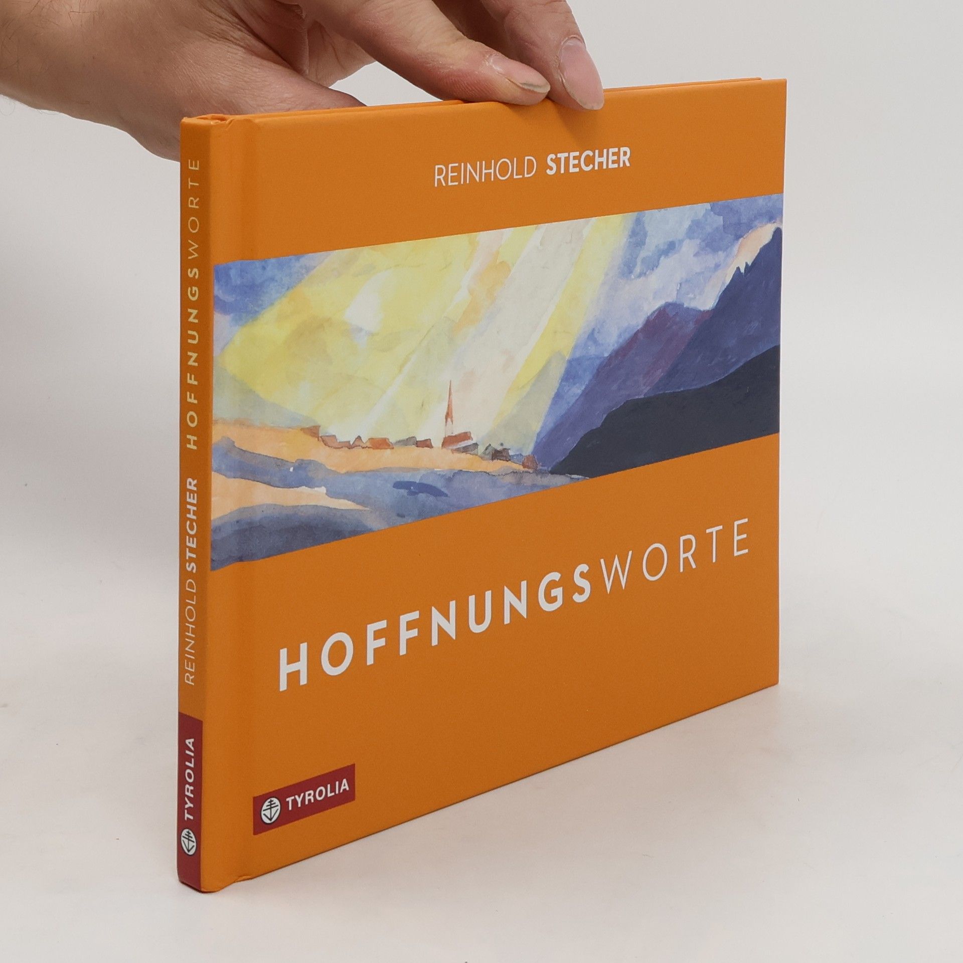 Reinhold Stecher Hoffnungsworte