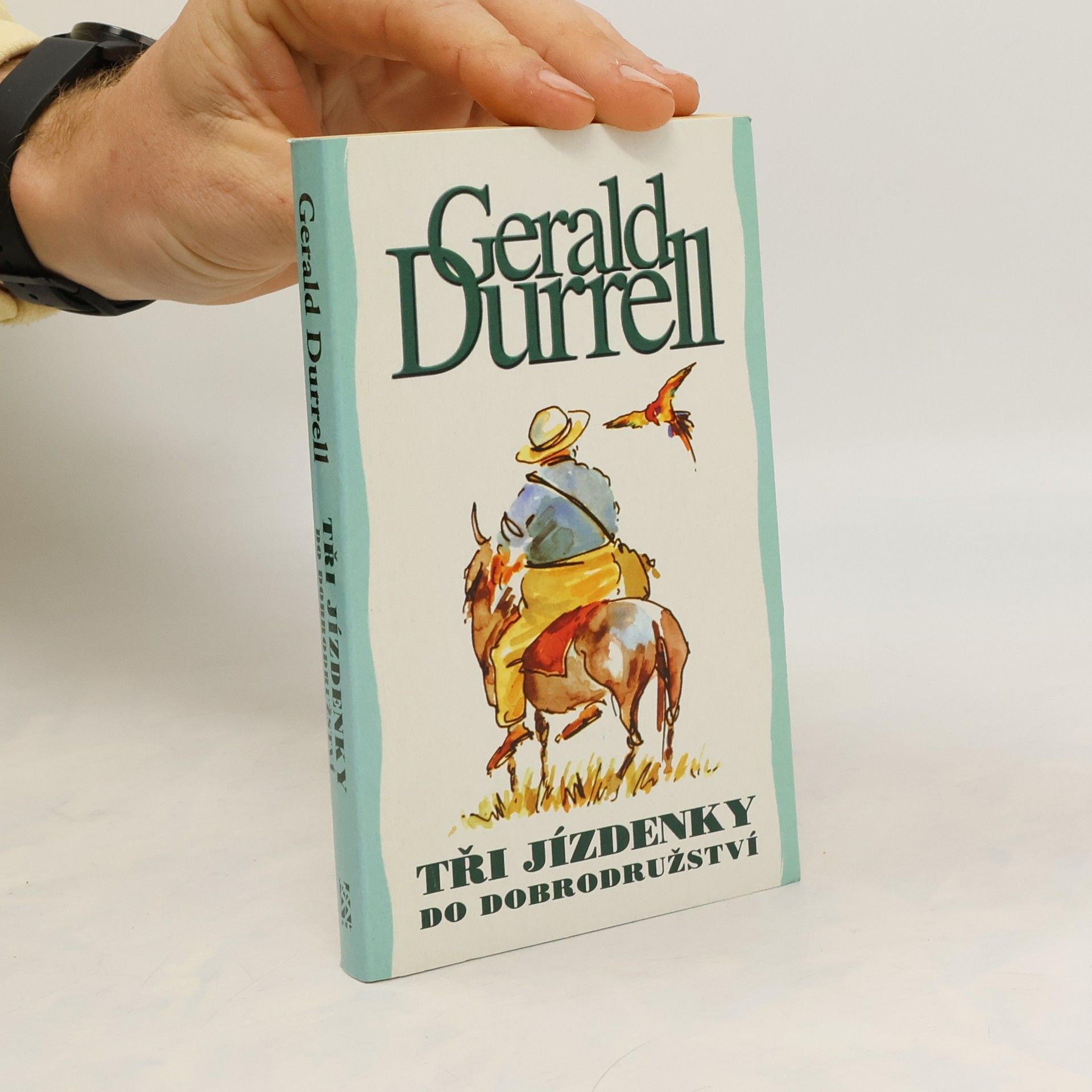 Gerald Malcolm Durrell Tři jízdenky do dobrodružství
