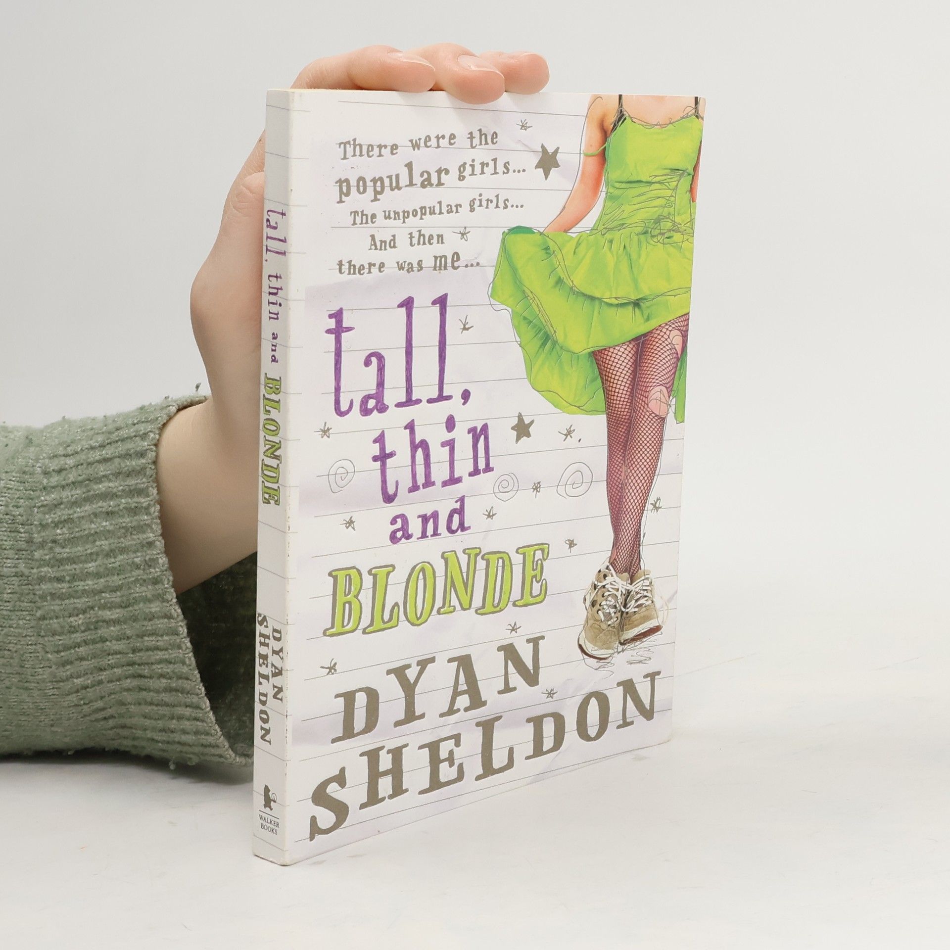 Dyan Sheldon Tall, Thin and Blonde