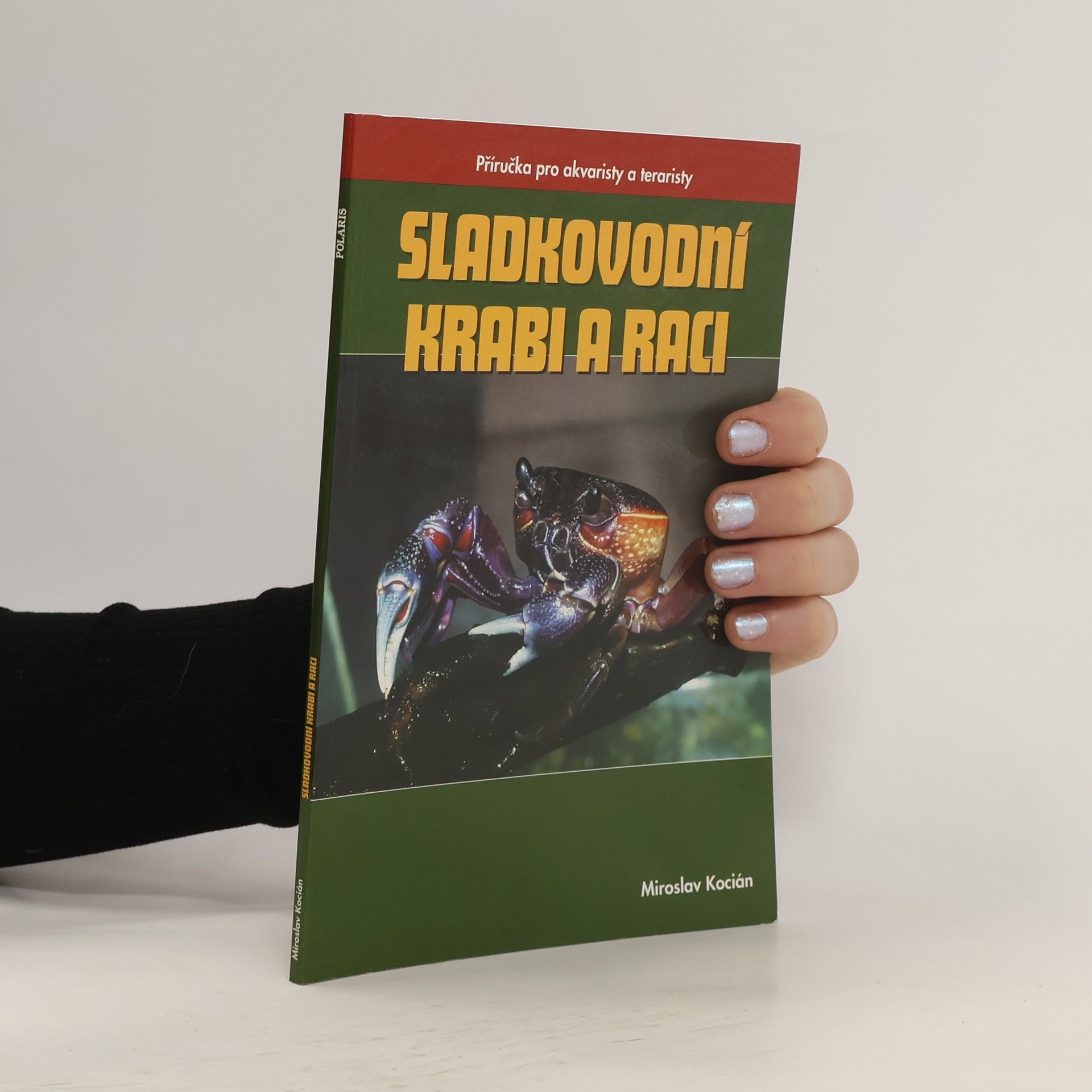 Miroslav Kocián Sladkovodní krabi a raci