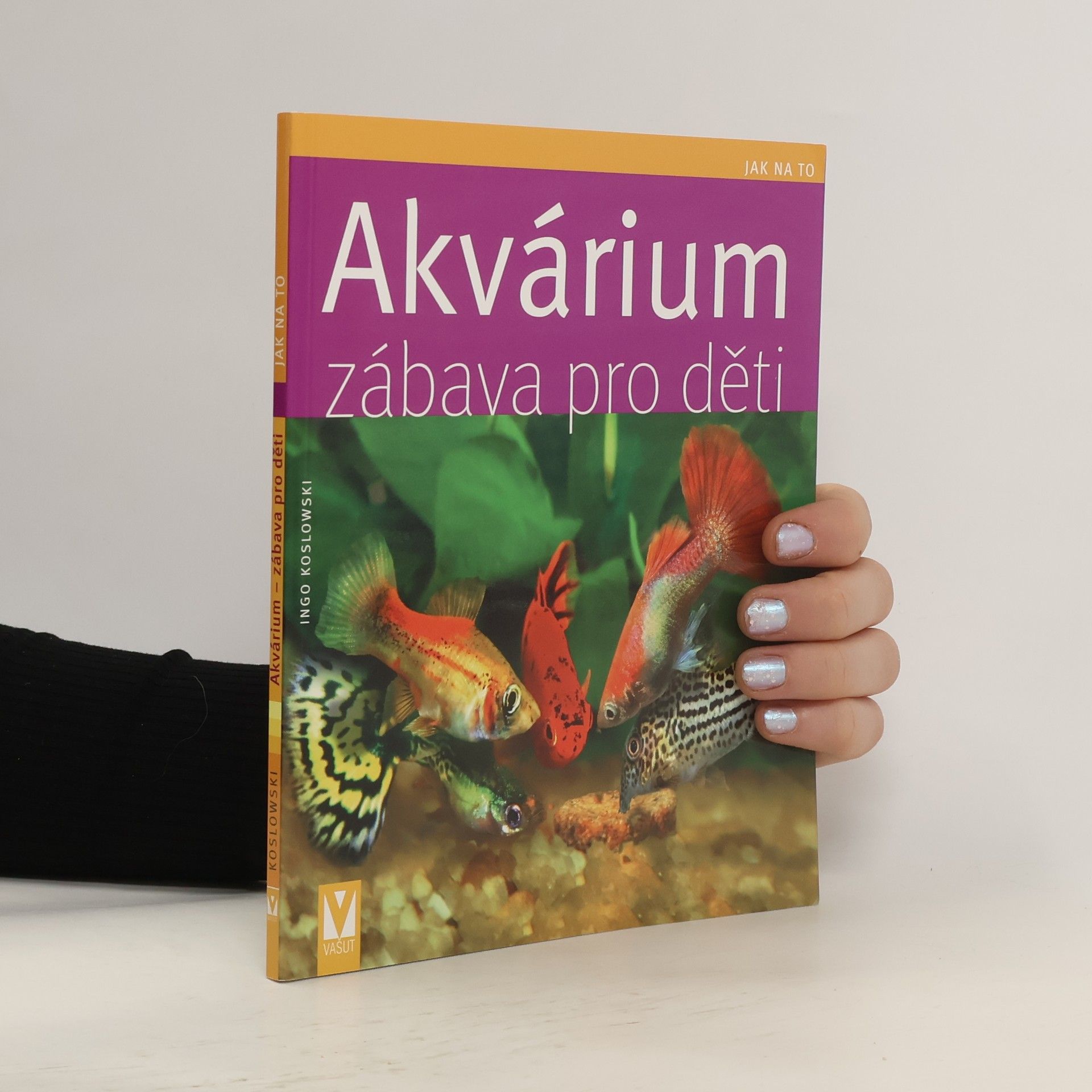 Ingo Koslowski Akvárium - zábava pro děti