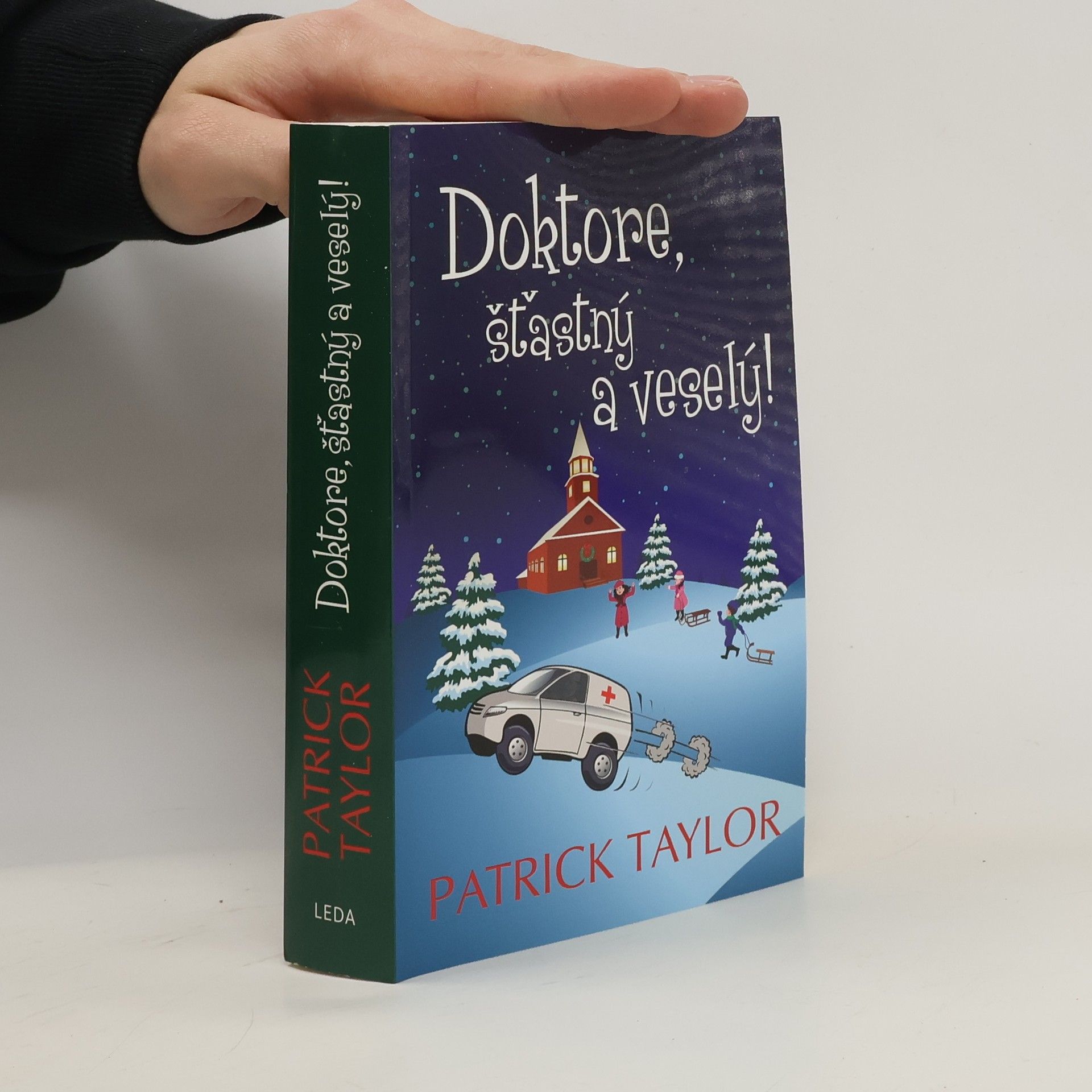 Patrick Taylor Doktore, šťastný a veselý!