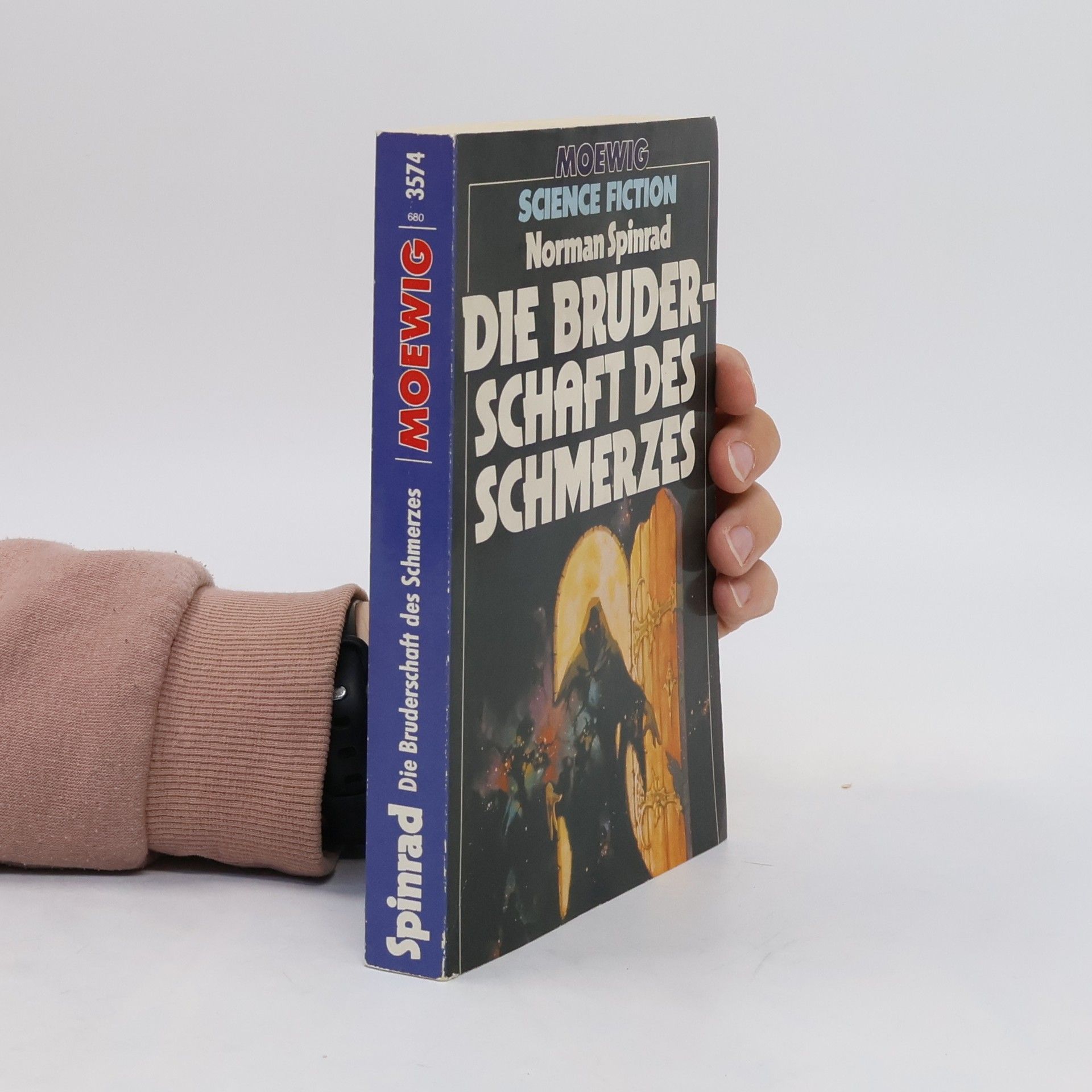 Norman Spinrad Die Bruderschaft des Schmerzes