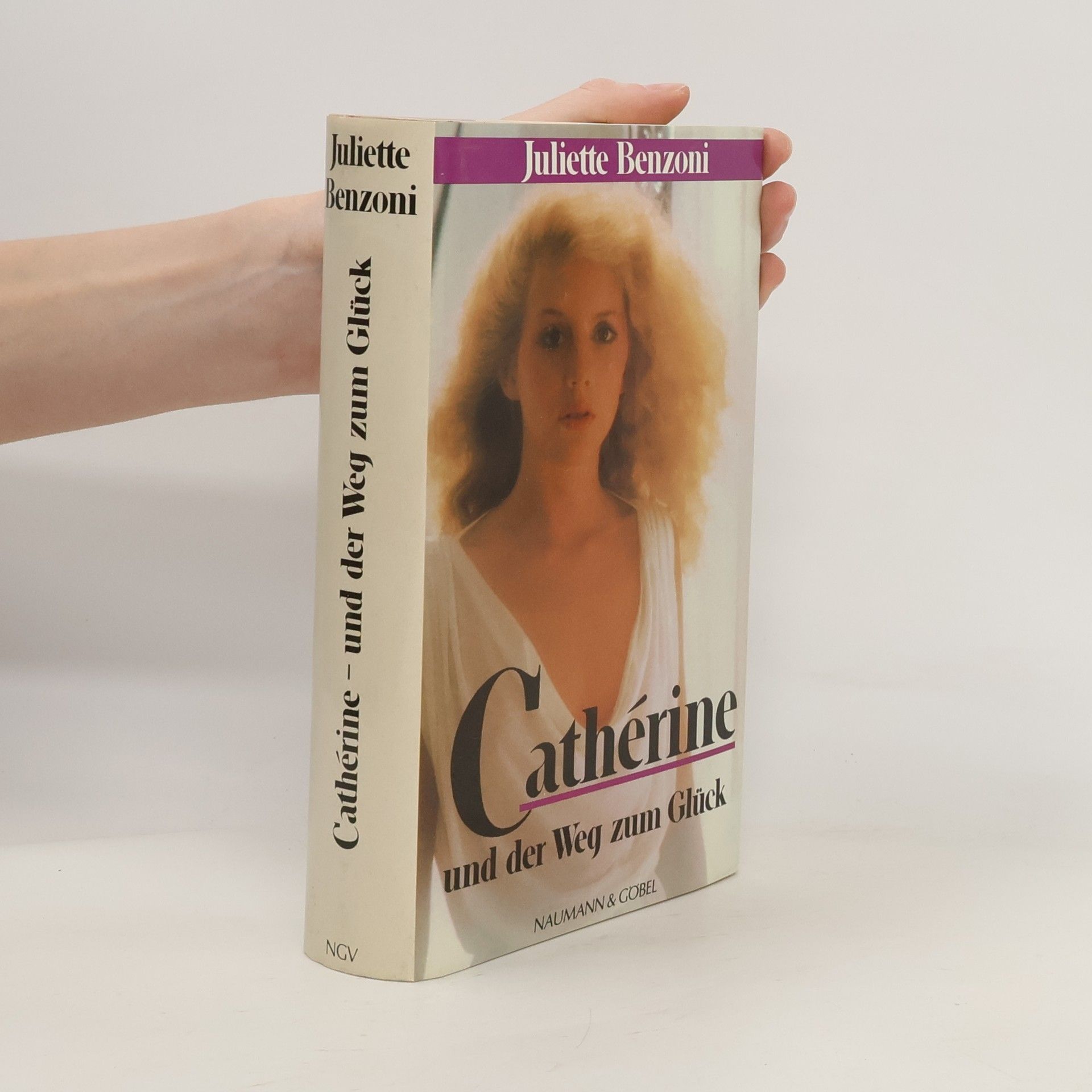 Juliette Benzoniová Cathérine und der Weg zum Glück