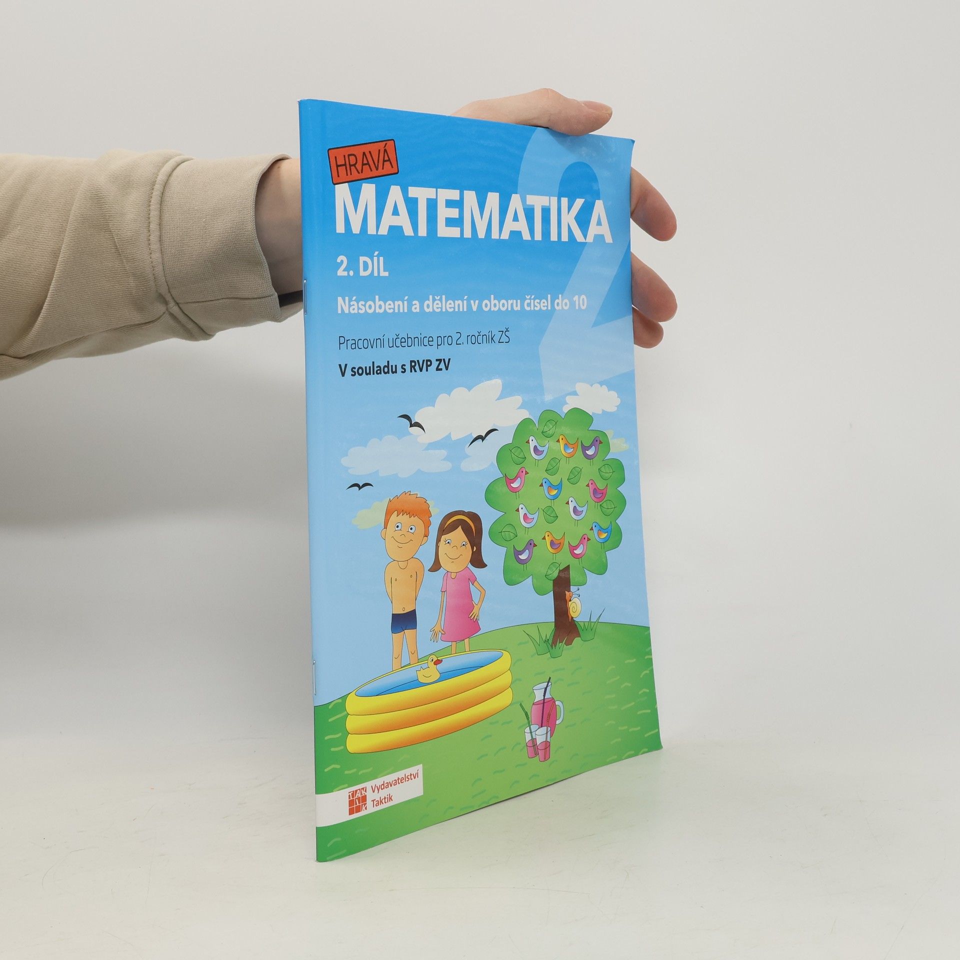 Martina Hubková Hravá matematika 2. pracovní učebnice pro 2. ročník ZŠ