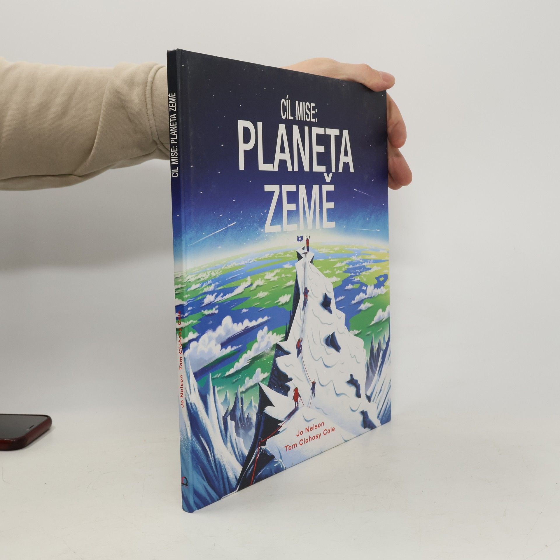 Jo Nelson Cíl mise: planeta Země