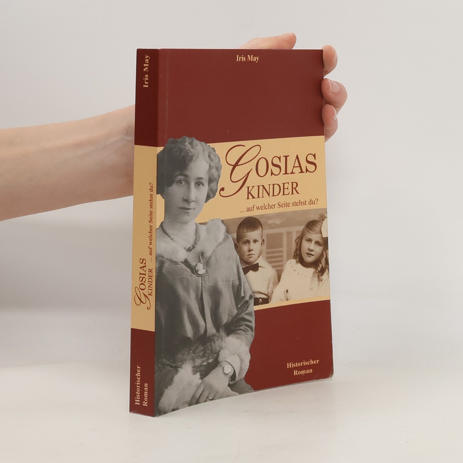 Iris May Gosias Kinder - auf welcher Seite stehst Du?