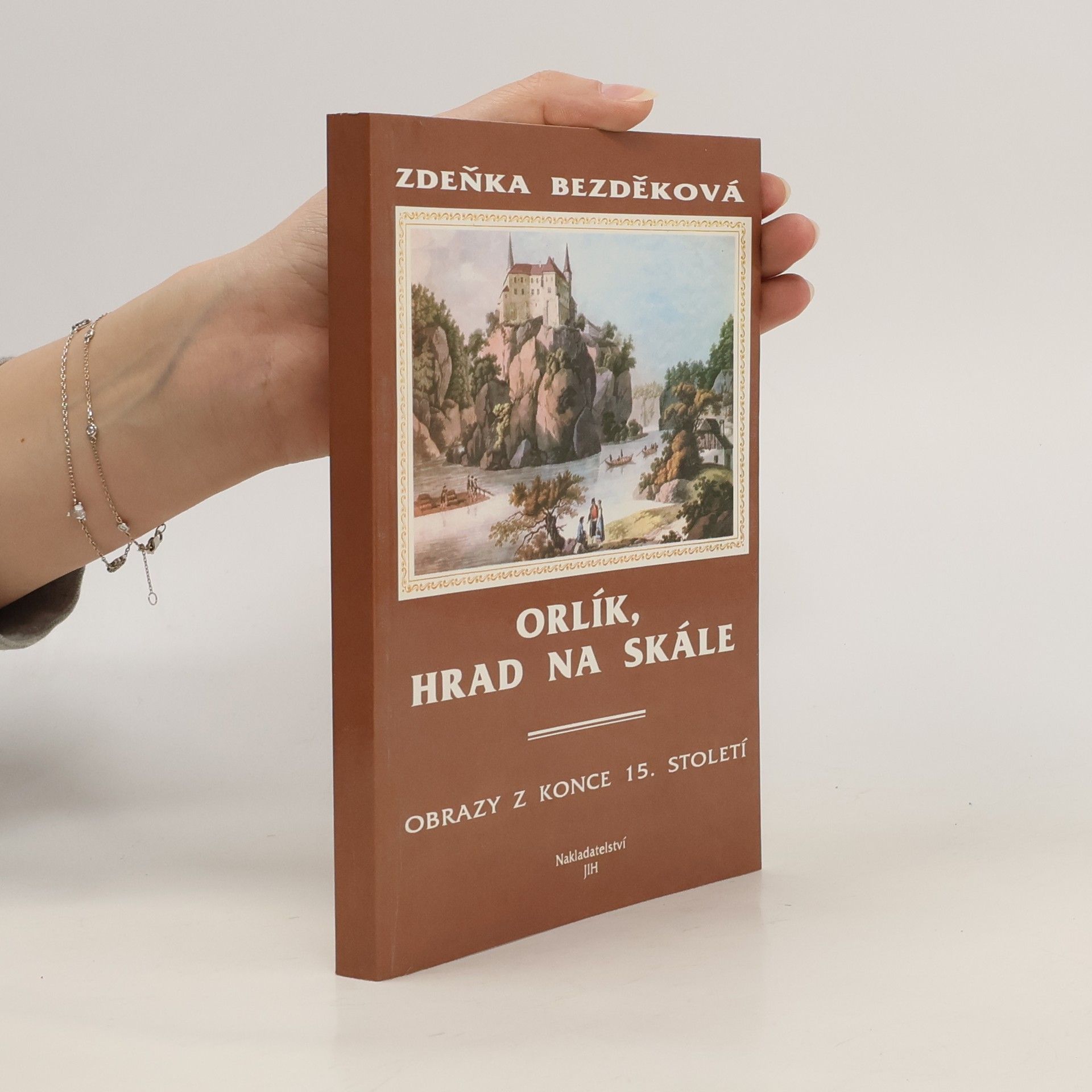 Zdeňka Bezděková Orlík, hrad na skále