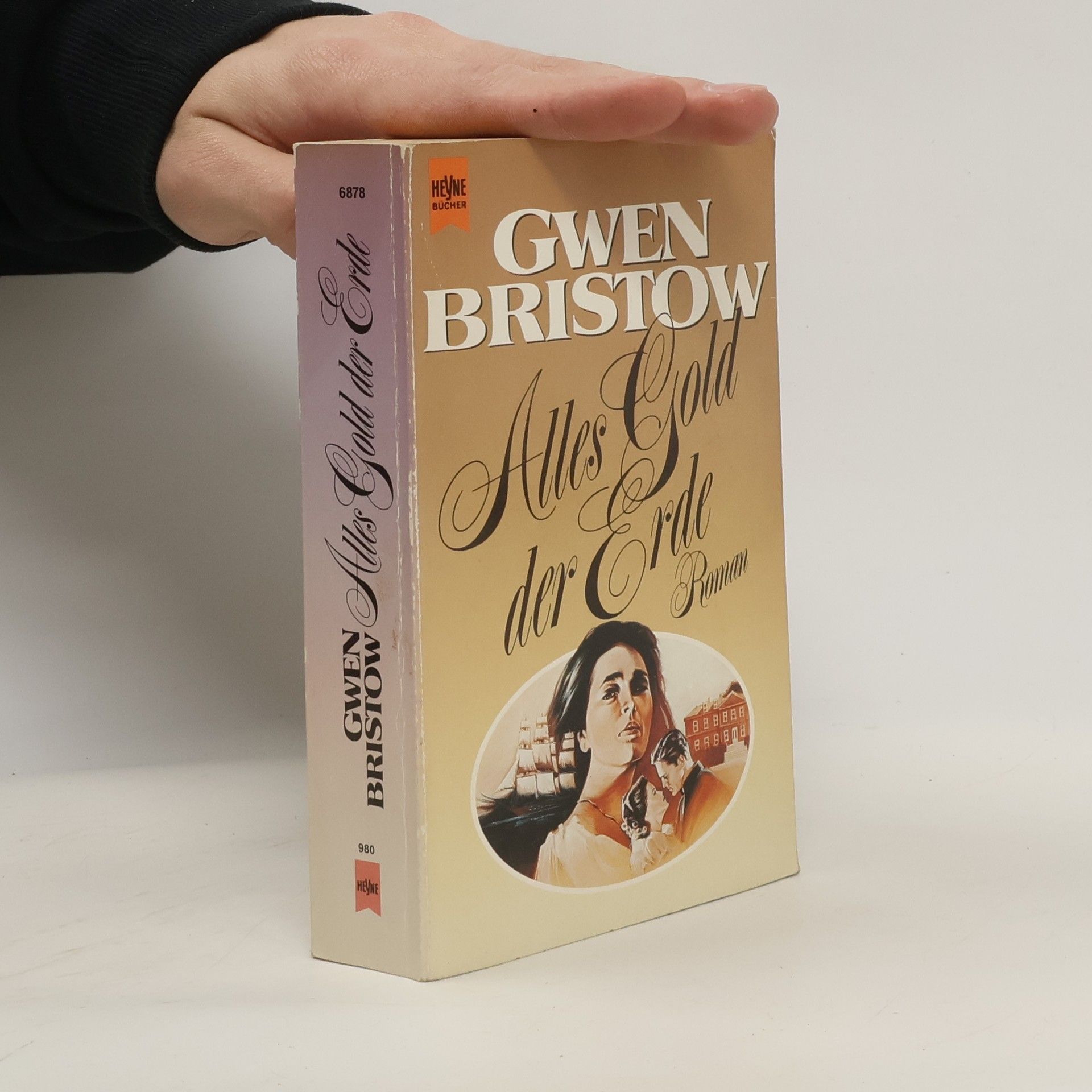 Gwen Bristow Alles Gold der Erde