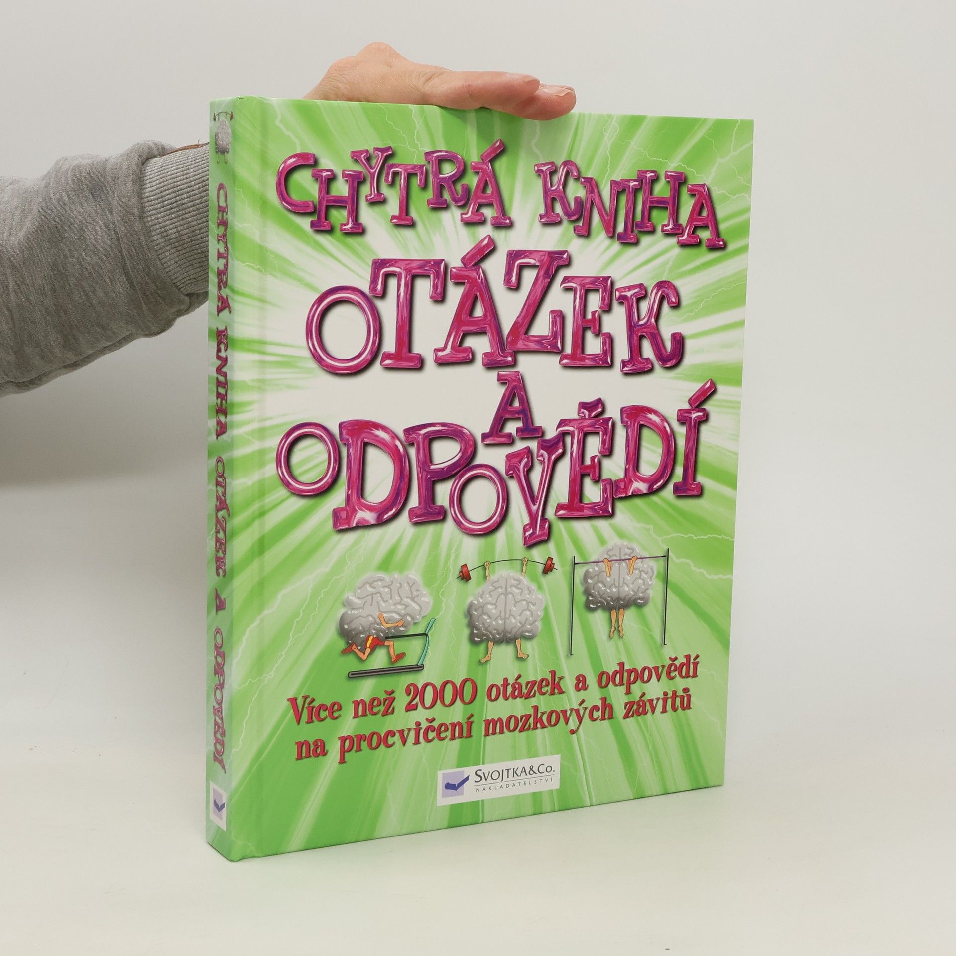 Zuzana Stloukalová Chytrá kniha otázek a odpovědí