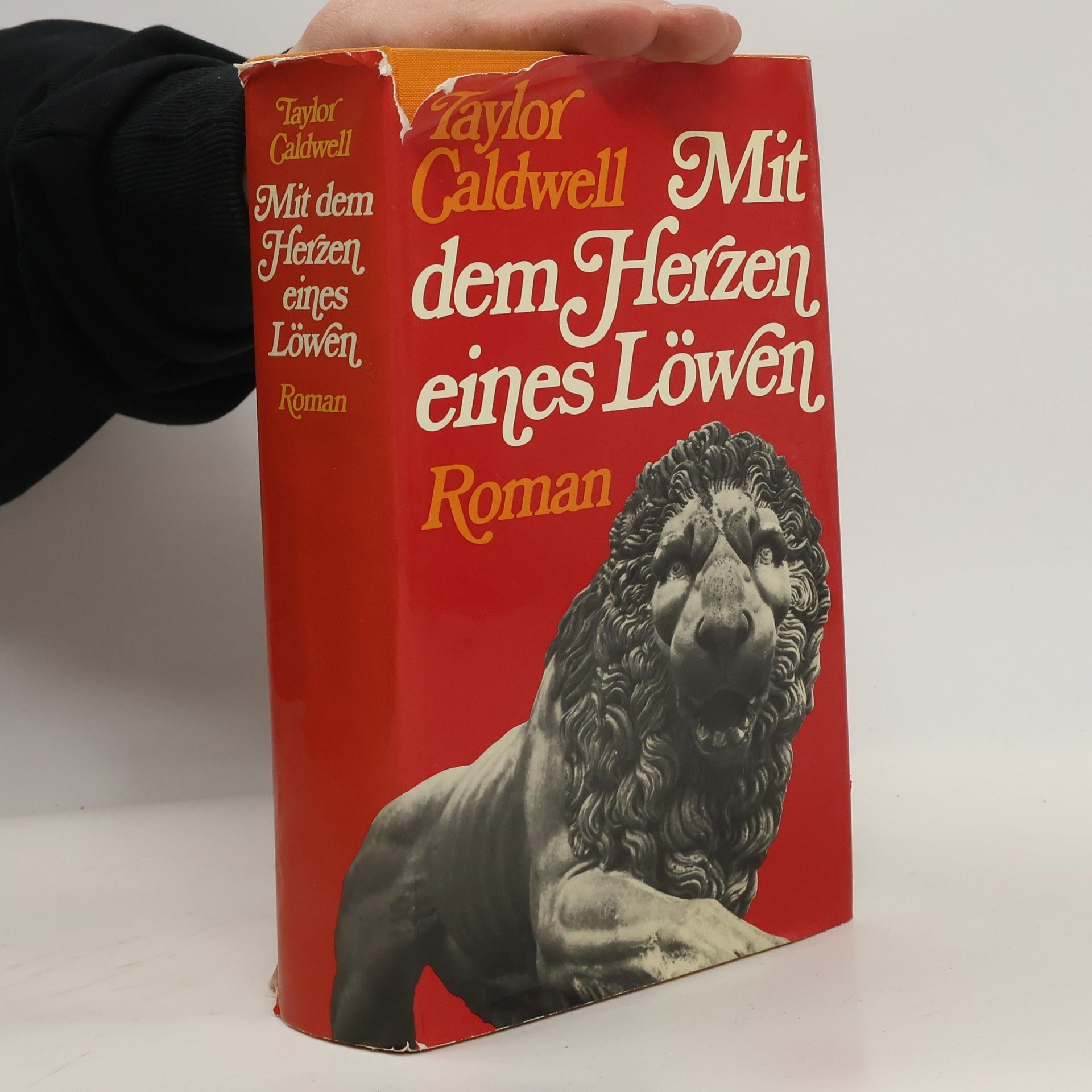 Taylor Caldwell Mit dem Herzen Eines Löwen