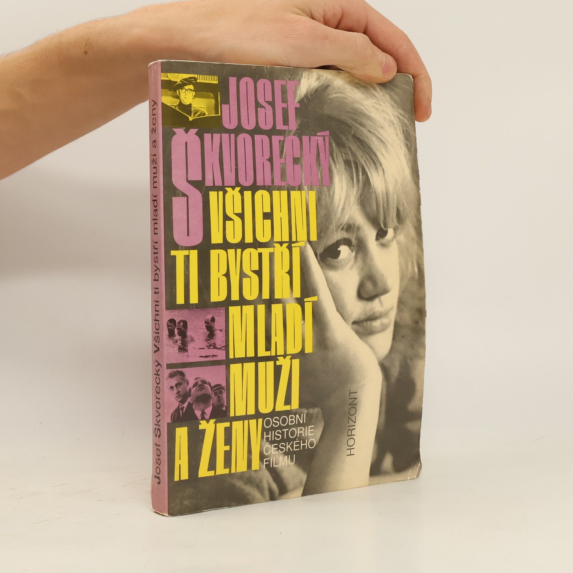 Josef Škvorecký Všichni ti bystří mladí muži a ženy