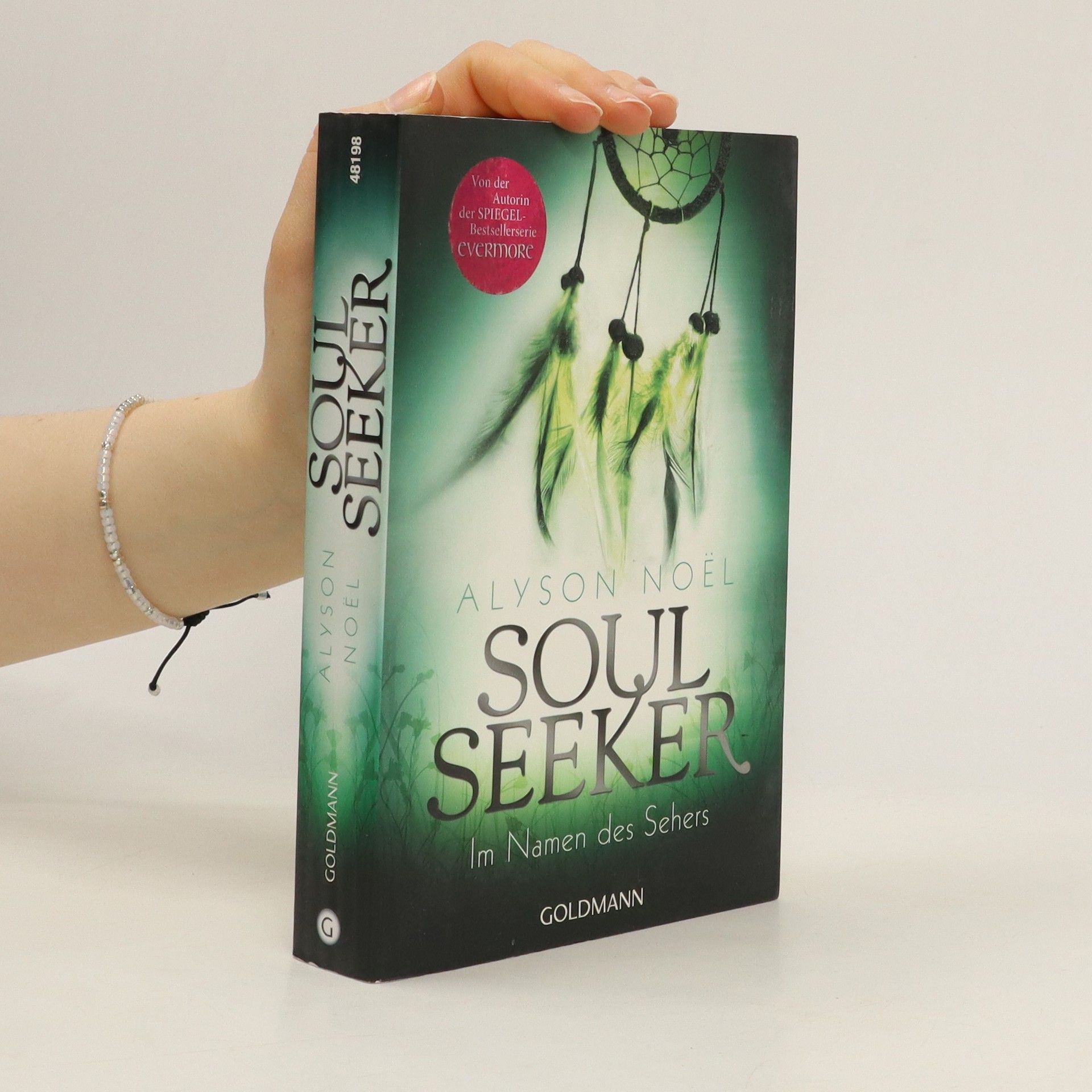 Alyson Noël Soul Seeker 03. Im Namen des Sehers