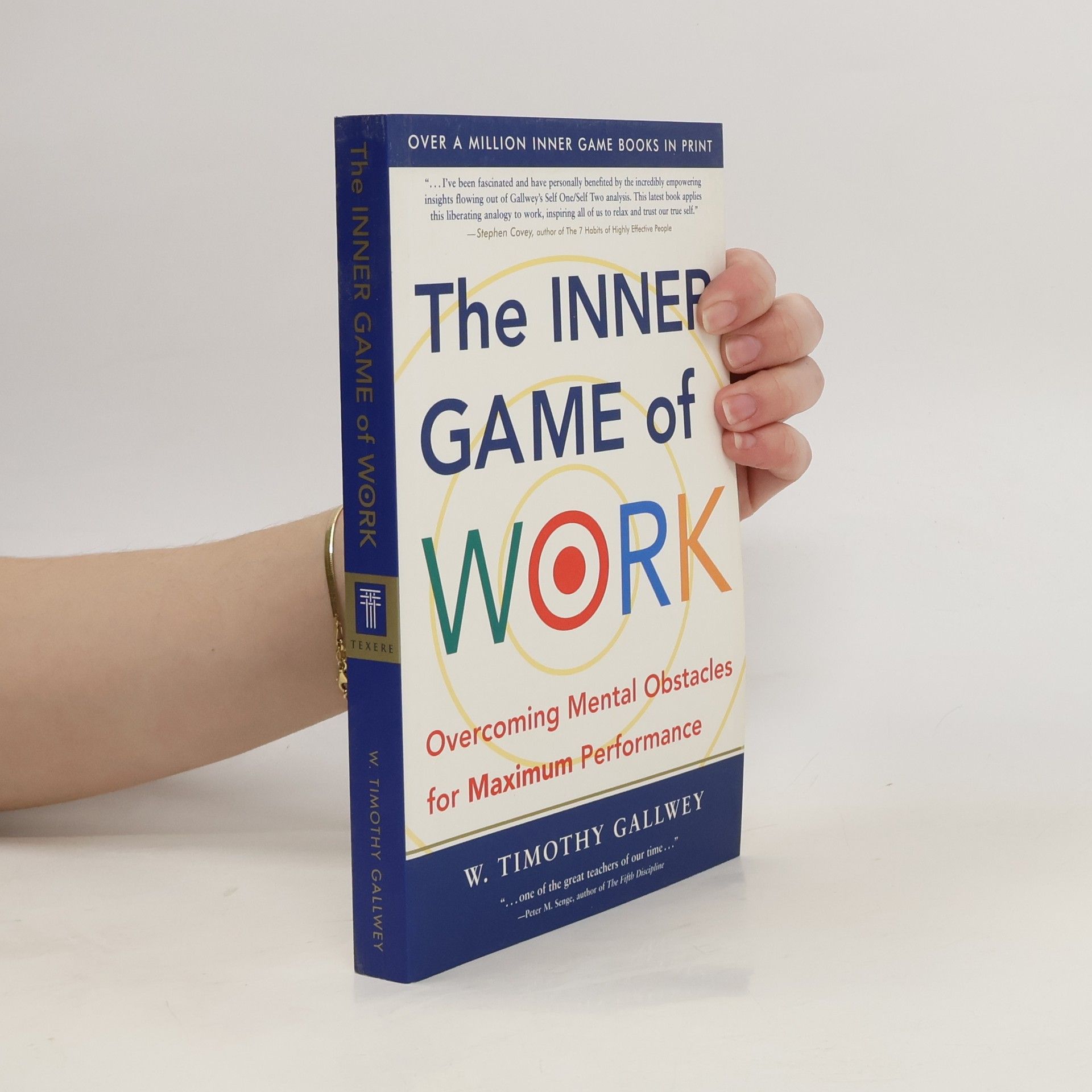 Timothy Gallwey The Inner Game of Work