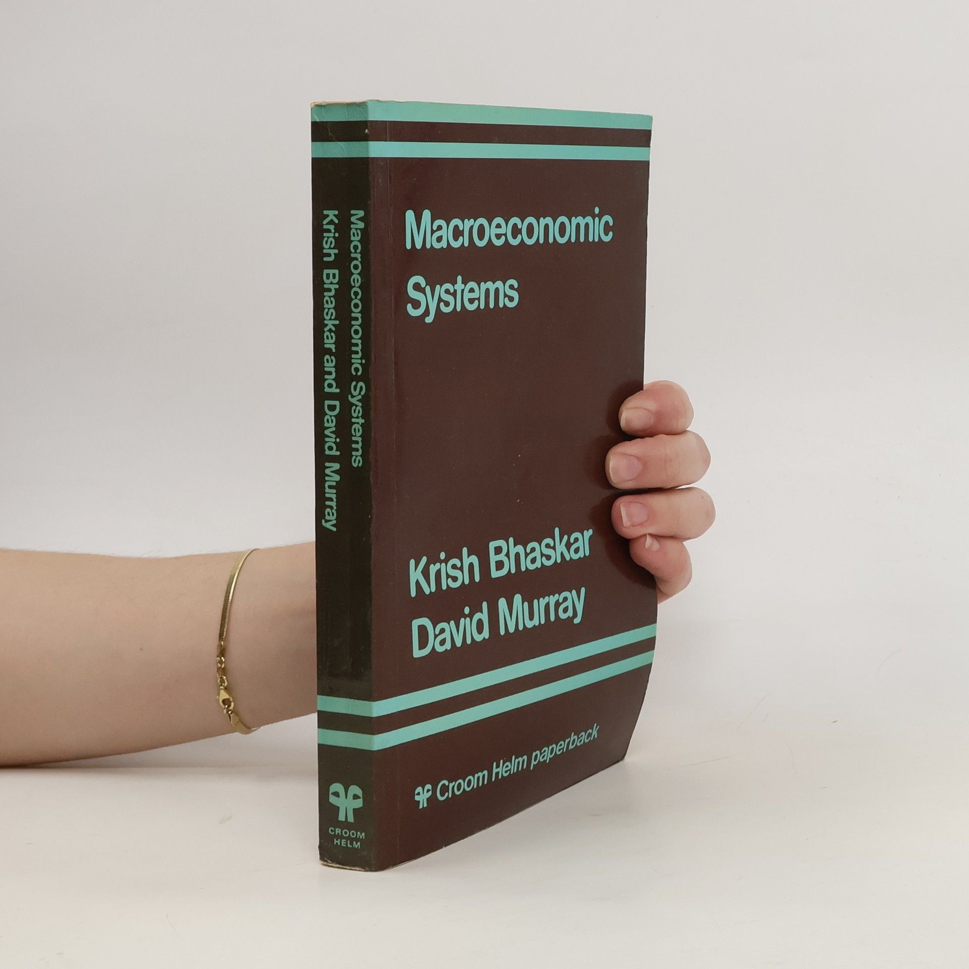 Krish N. Bhaskar Macroeconomic Systems