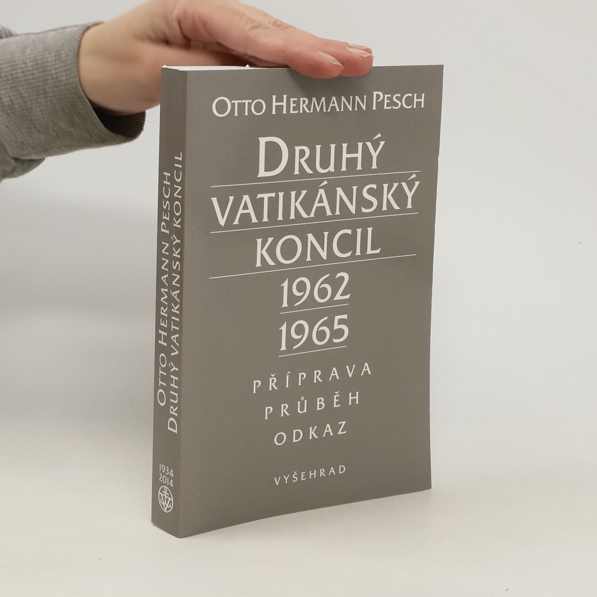 Otto Hermann Pesch Druhý vatikánský koncil 1962–1965. Příprava – průběh – odkaz