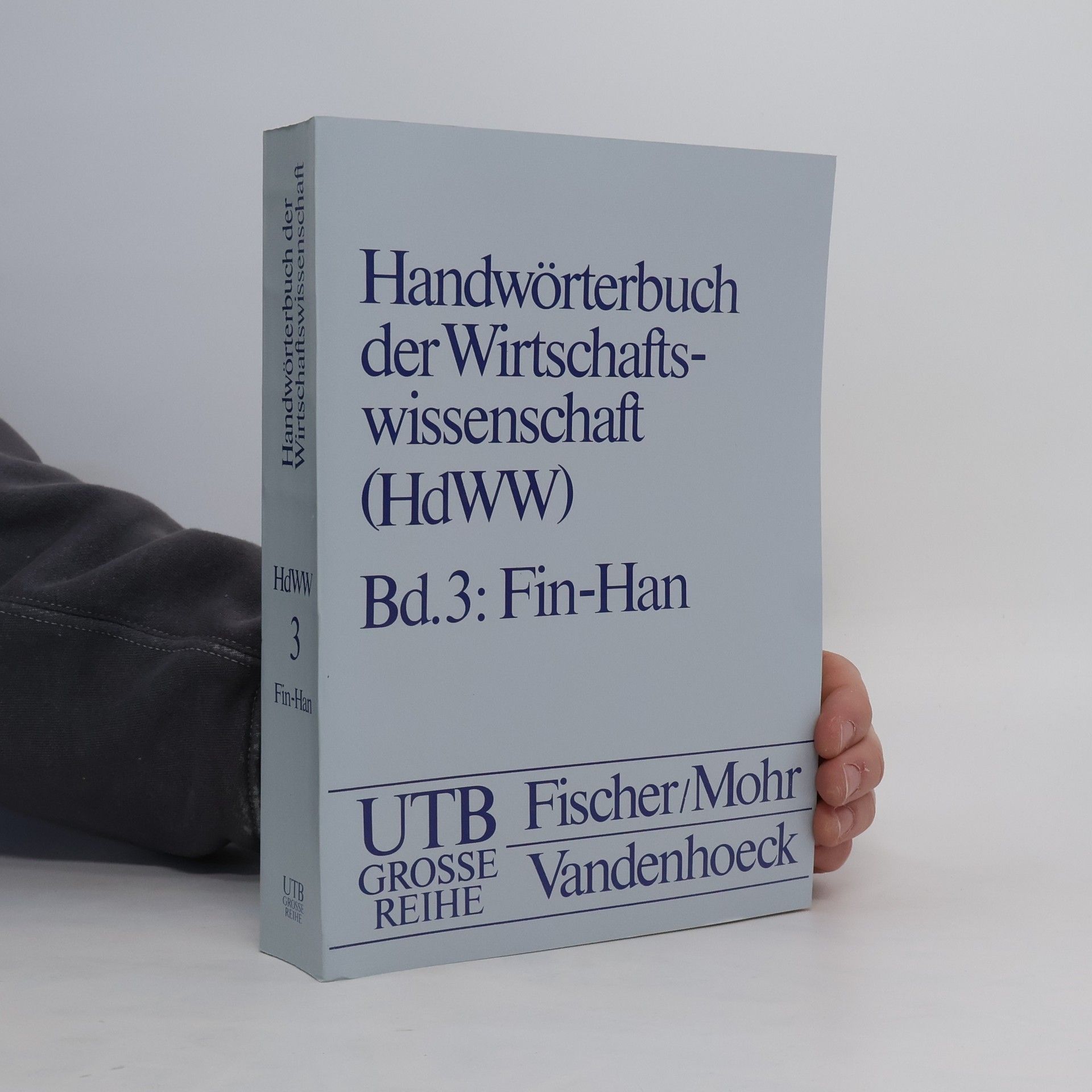 Kolektiv autorů Handwörterbuch der Wirtschaftswissenschaft 3: Fin-Han