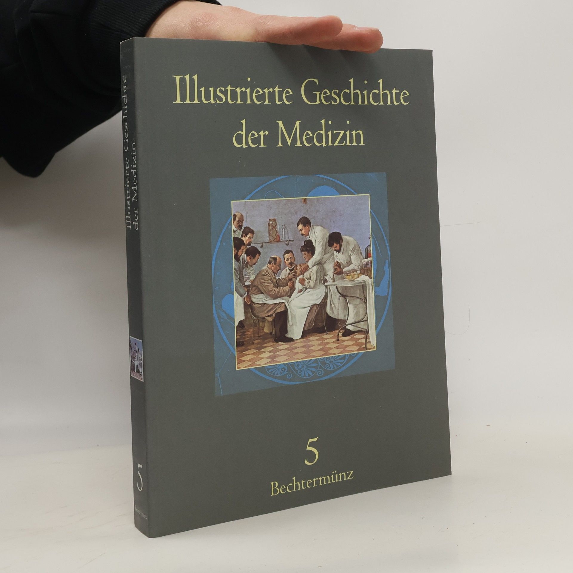 kolektiv Illustrierte Geschichte der Medizin 5