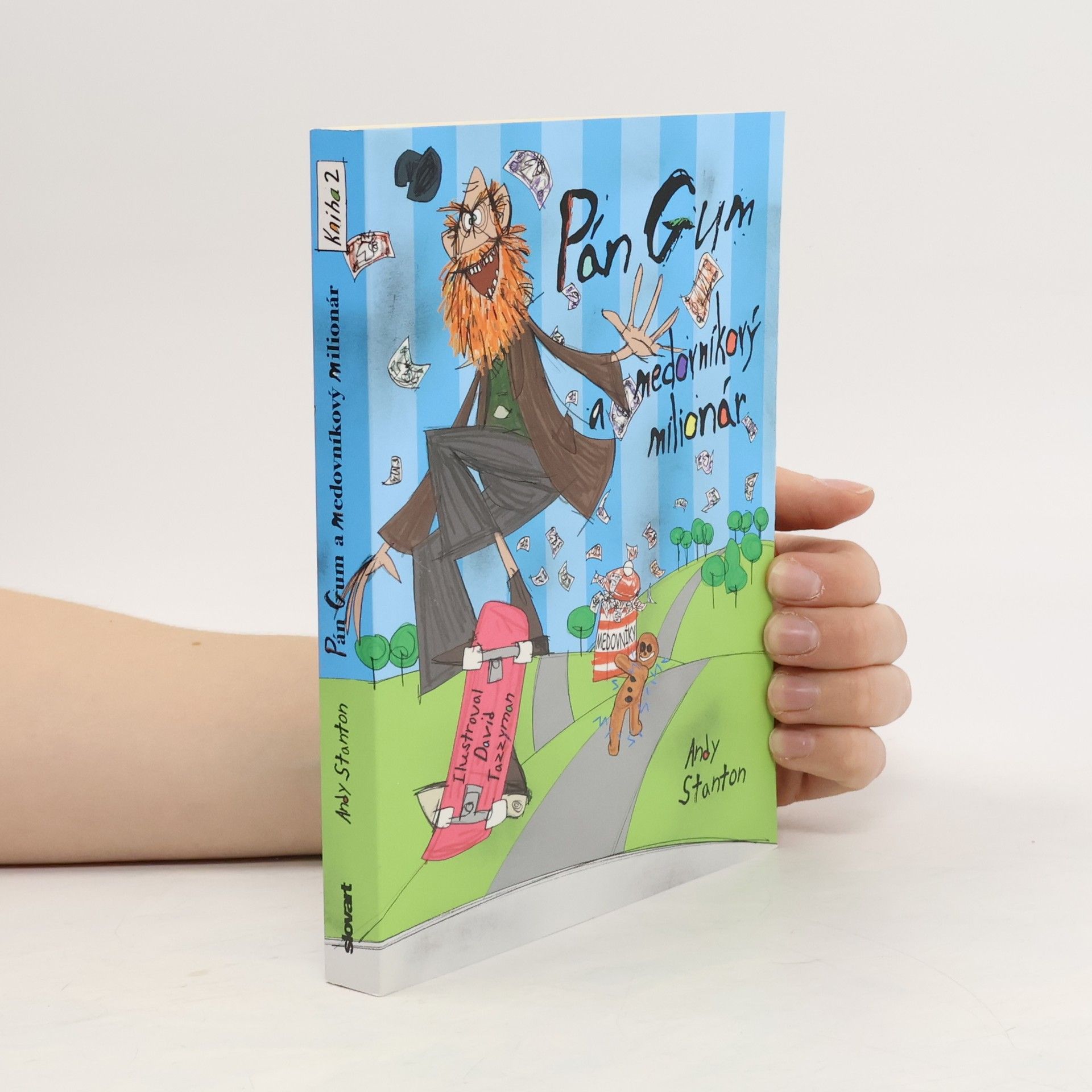 Pán Gum a medovníkový milionár