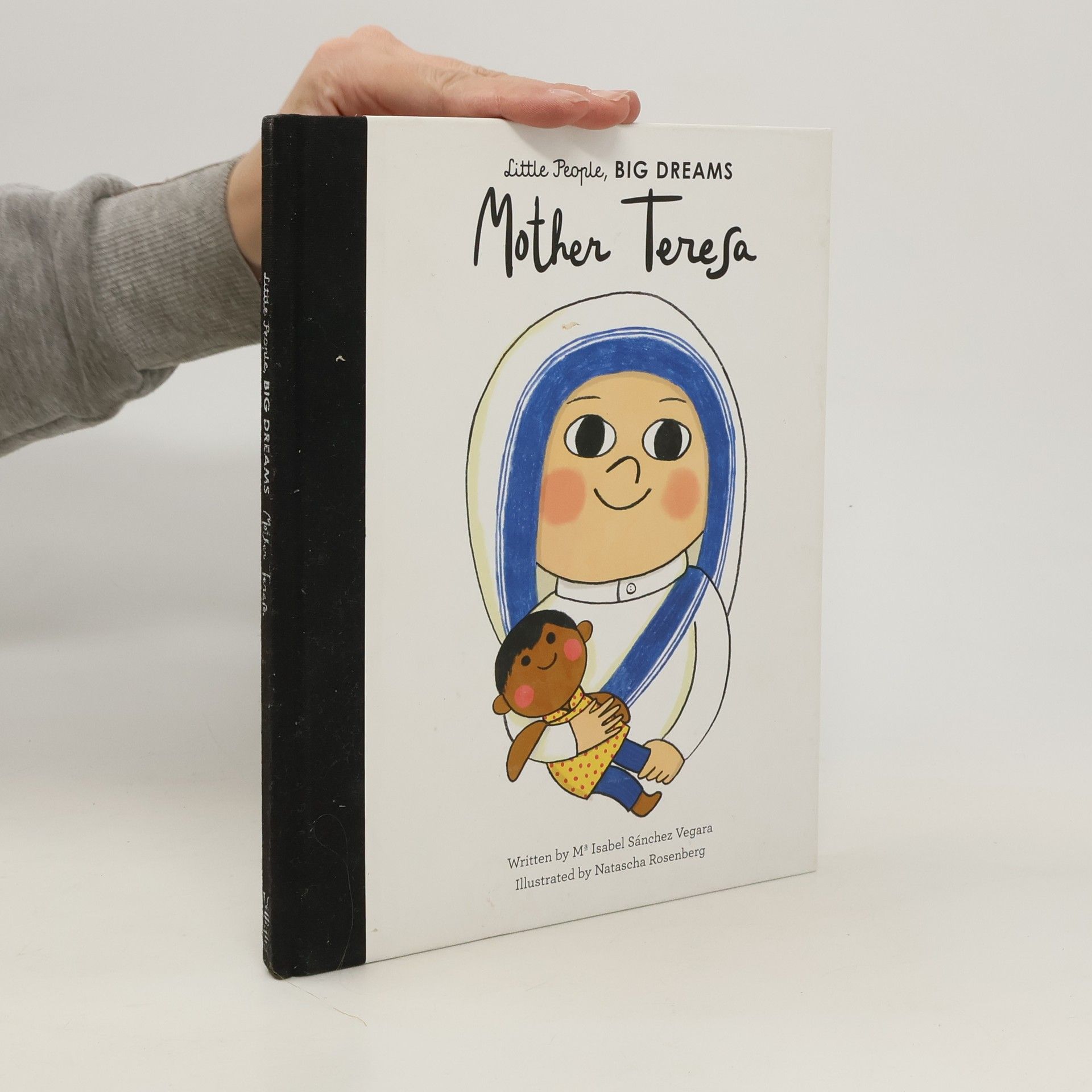 María Isabel Sánchez Vegara Little People, Big Dreams: Mother Teresa