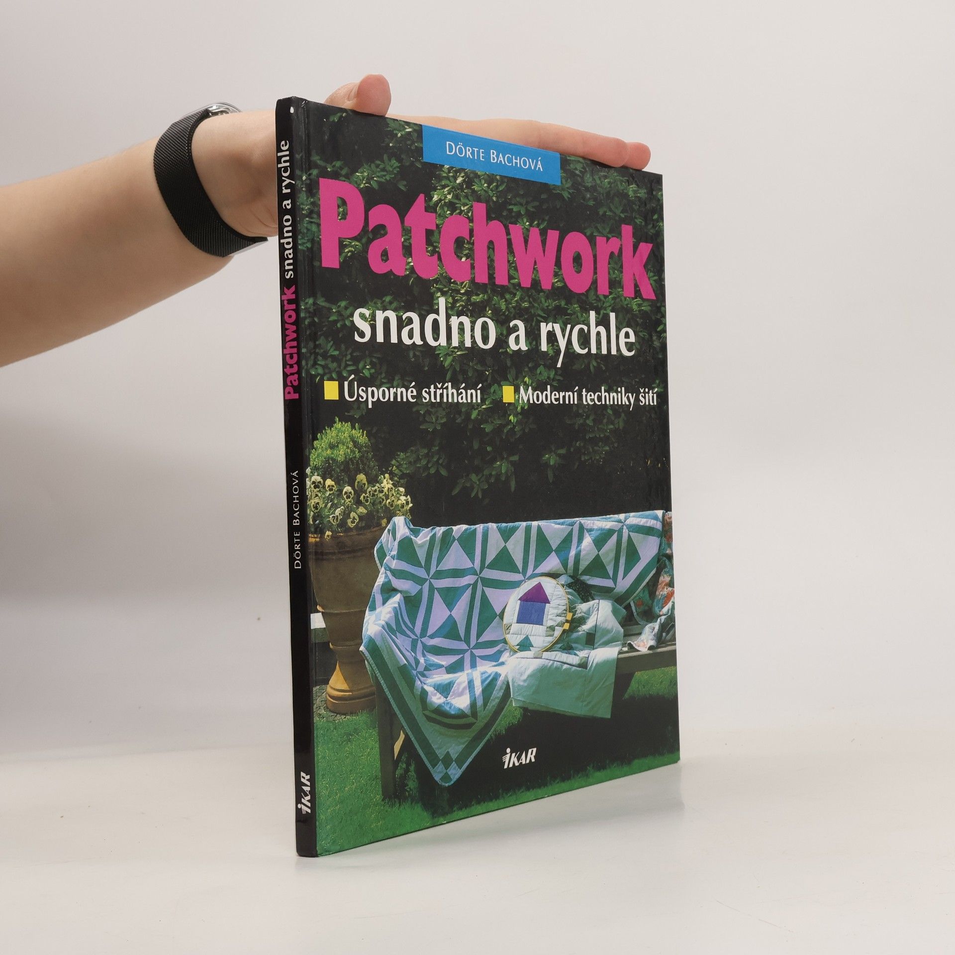 Dörte Bach Patchwork snadno a rychle