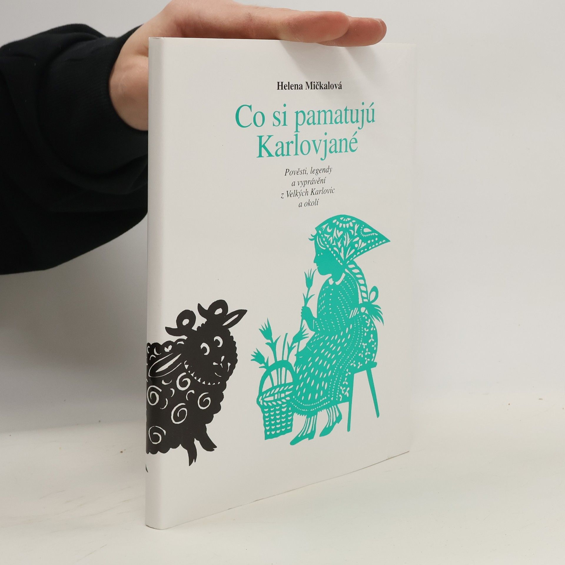 Helena Mičkalová Co si pamatujú Karlovjané